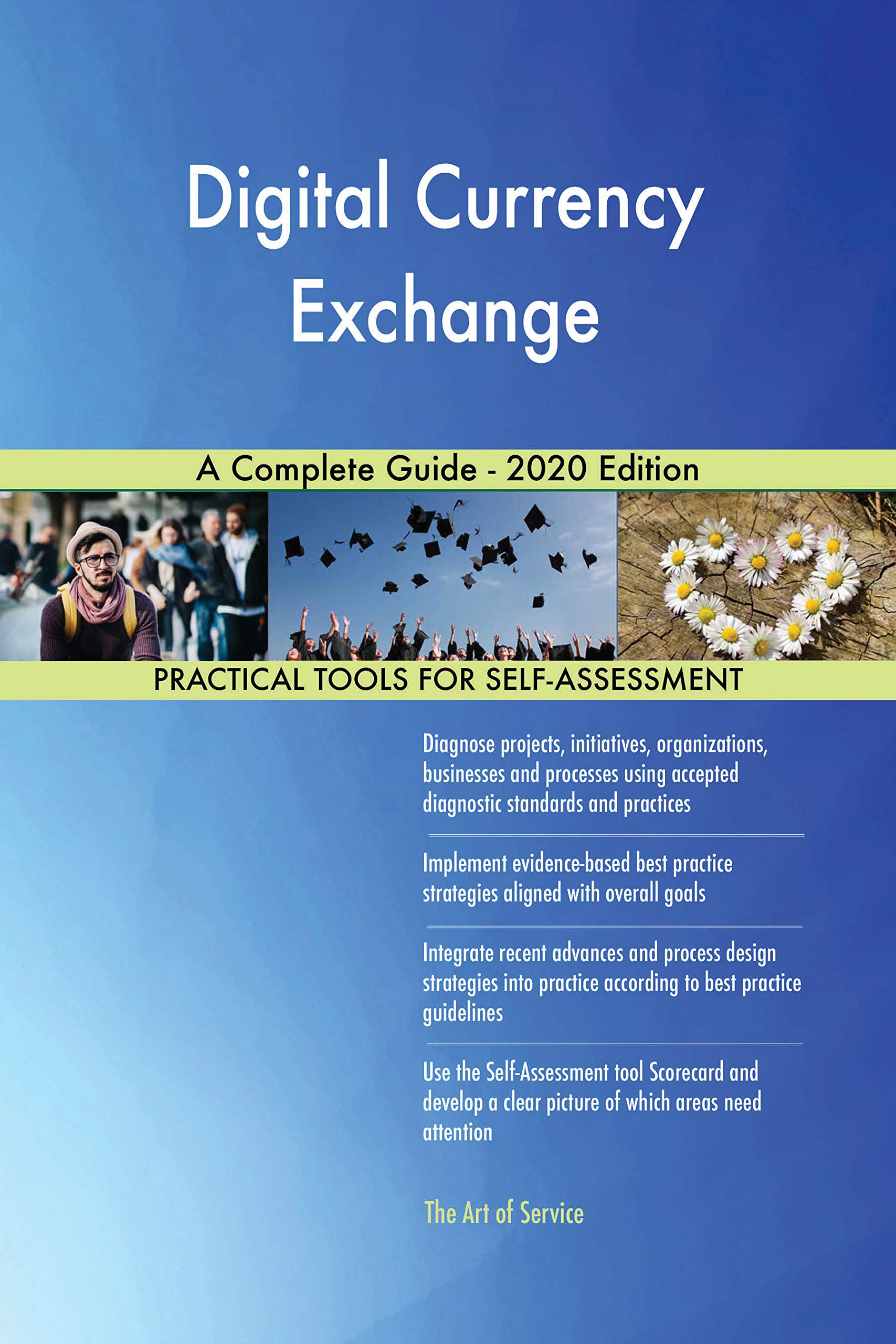 Digital Currency Exchange A Complete Guide - 2020 Edition