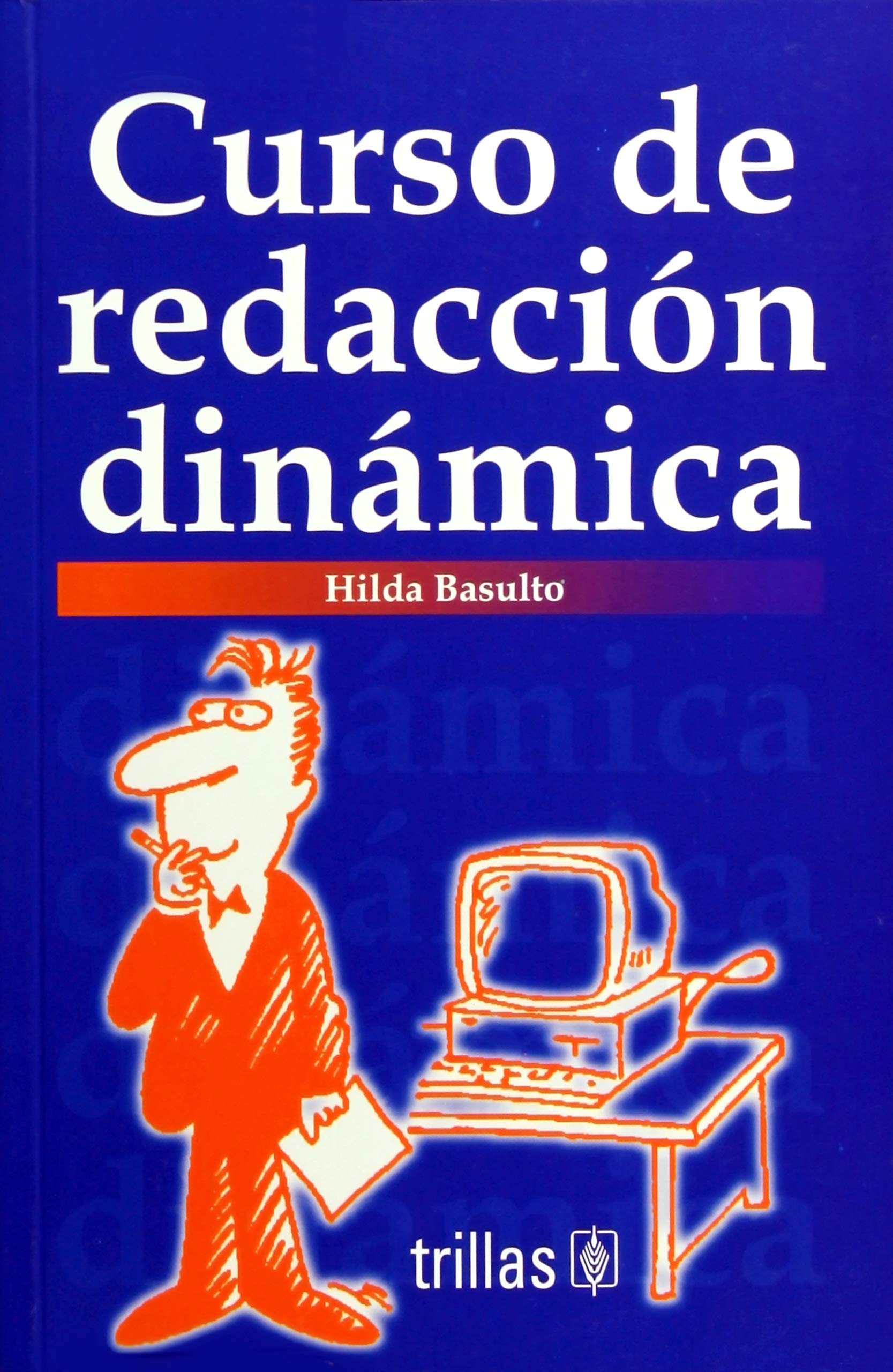 Curso De Redaccion Dinamica