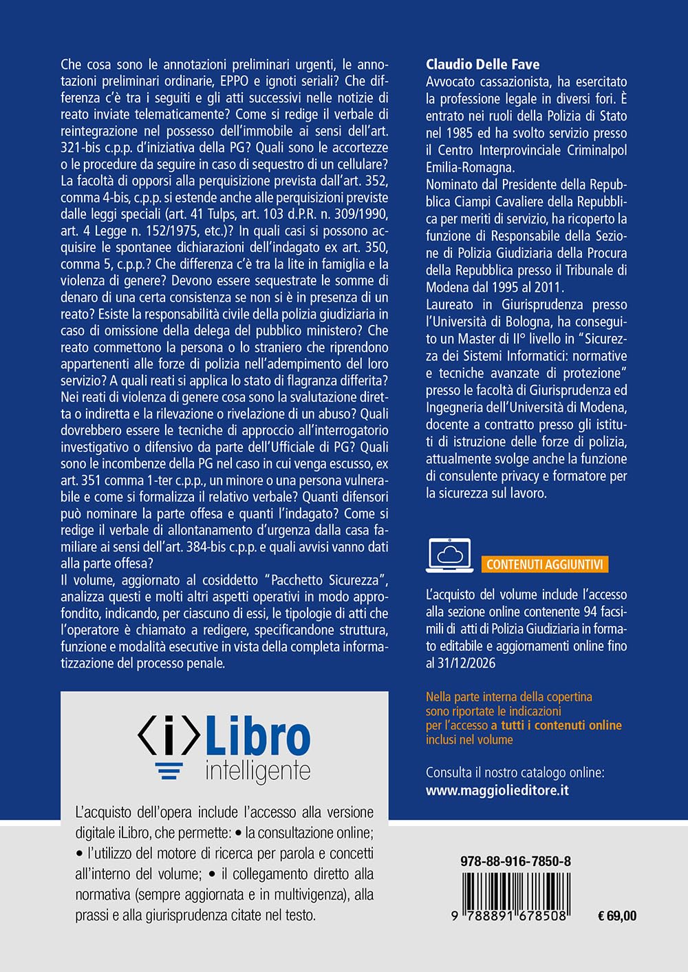 Manuale di Polizia Giudiziaria: procedure, casi pratici e istruzioni operative. Aggiornato alla legge 9 giugno 2025, n. 80 (cosiddetto “Pacchetto Sicurezza”)