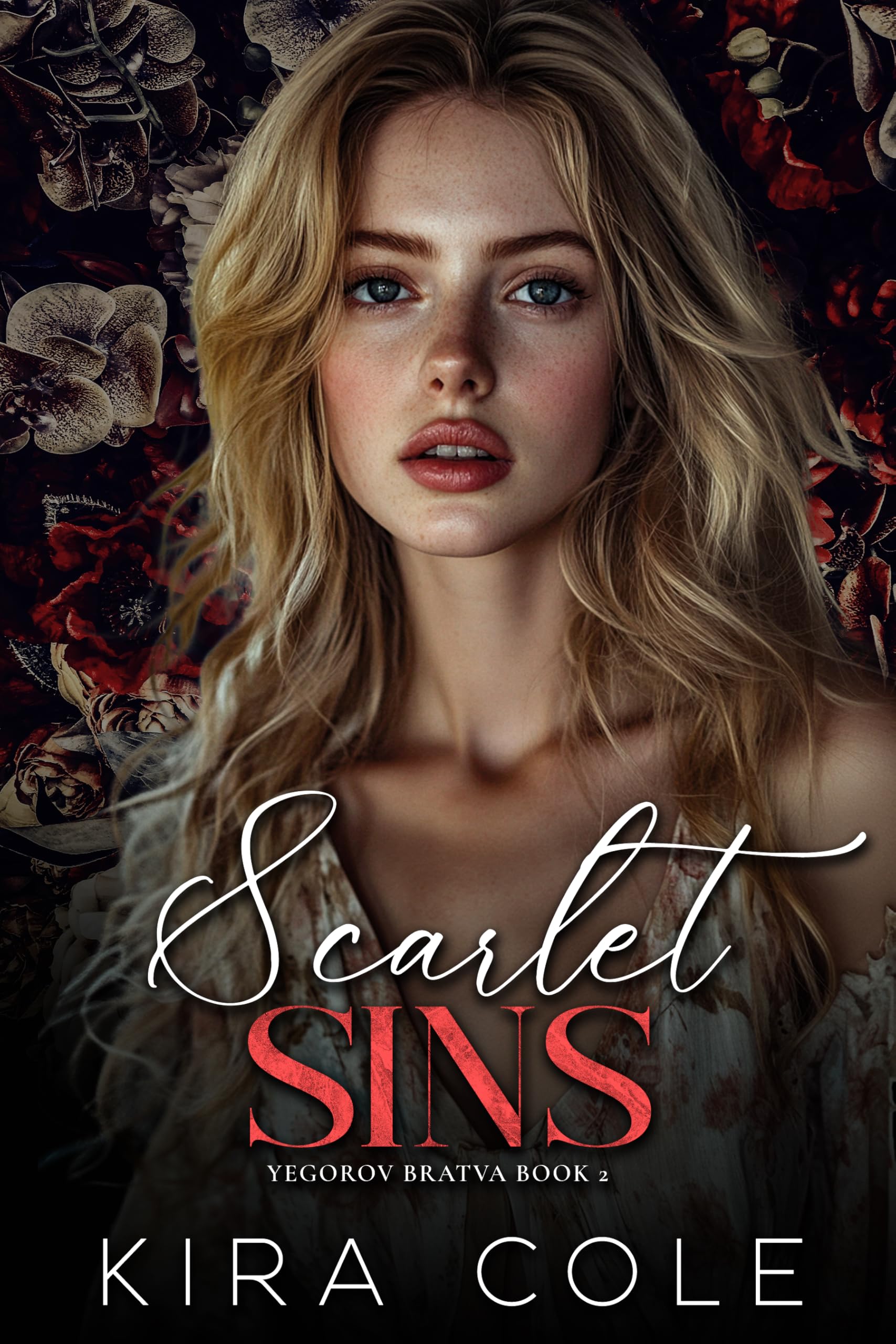Scarlet Sins: A Surprise Pregnancy Russian Mafia Romance (Yegorov Bratva Book 2)