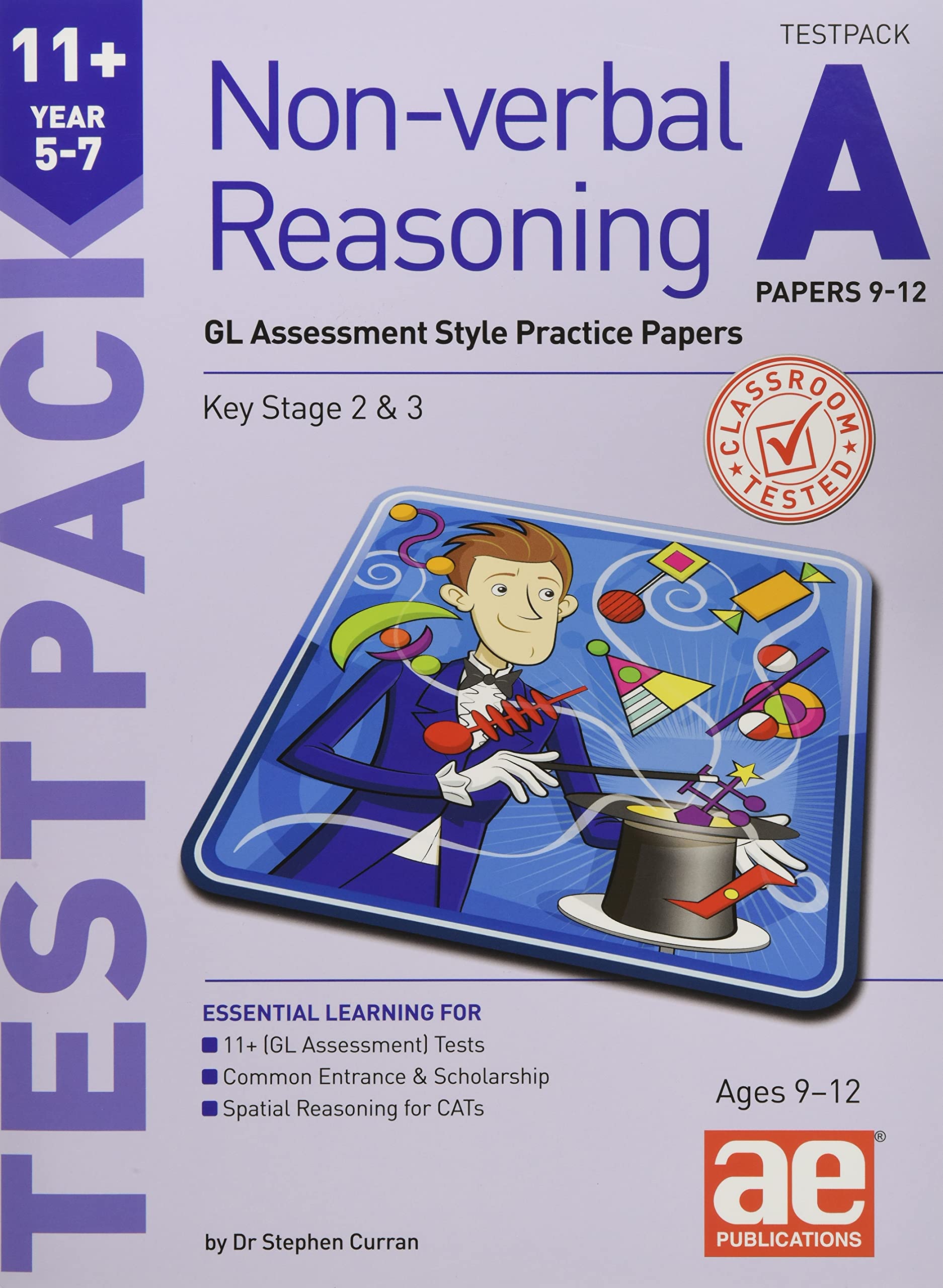 11 Non-verbal Reasoning Year 5-7 Testpack A Papers 9-12: GL Assessment Style Pra