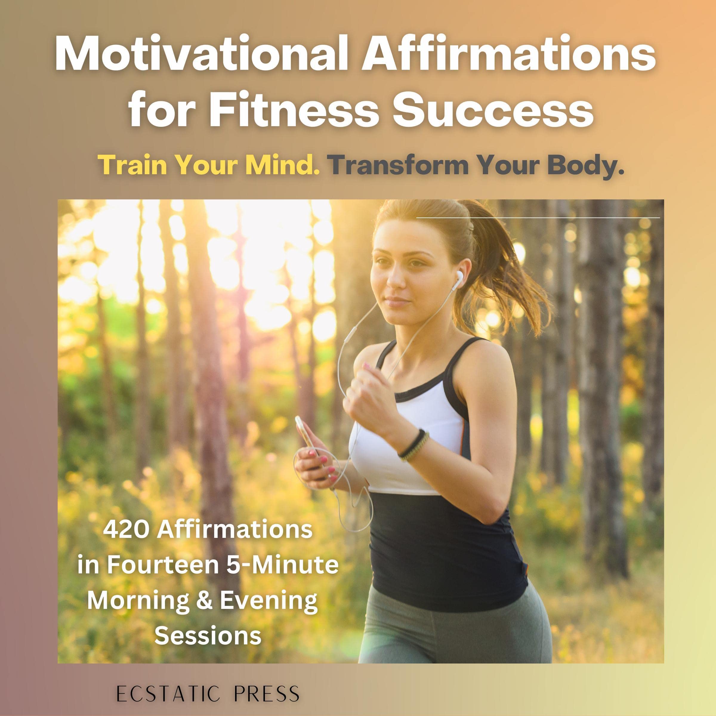 Motivational Affirmations for Fitness Success