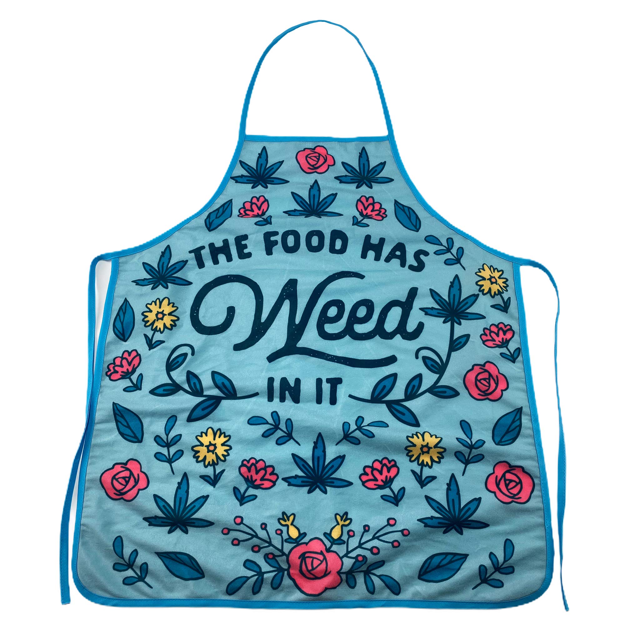 Crazy Dog T-ShirtsCrazy Dog T-Shirts The Food Has Weed In It Funny Marijuana 420 Novelty Kitchen Accessories Funny Graphic Kitchenwear 420 Cool Food Novelty Cookware Green Apron