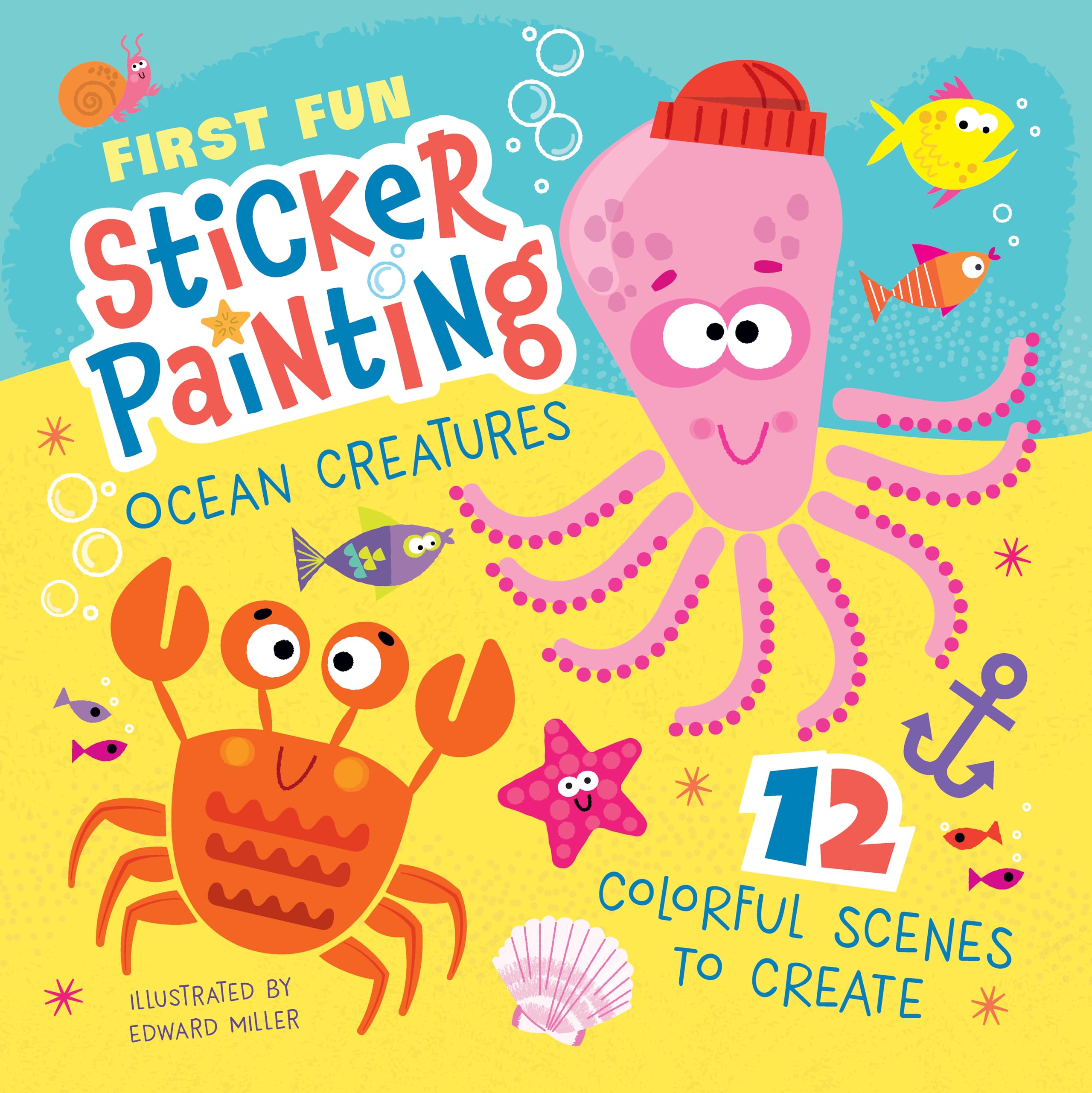First Fun Sticker Painting: Ocean Creatures: 12 Colorful Scenes to Create (Happy Fox Books) Paint-by-Sticker Art Designs for Kids Ages 4-6 - Fish, Octopus, Whale, Shark, Mermaid, and More