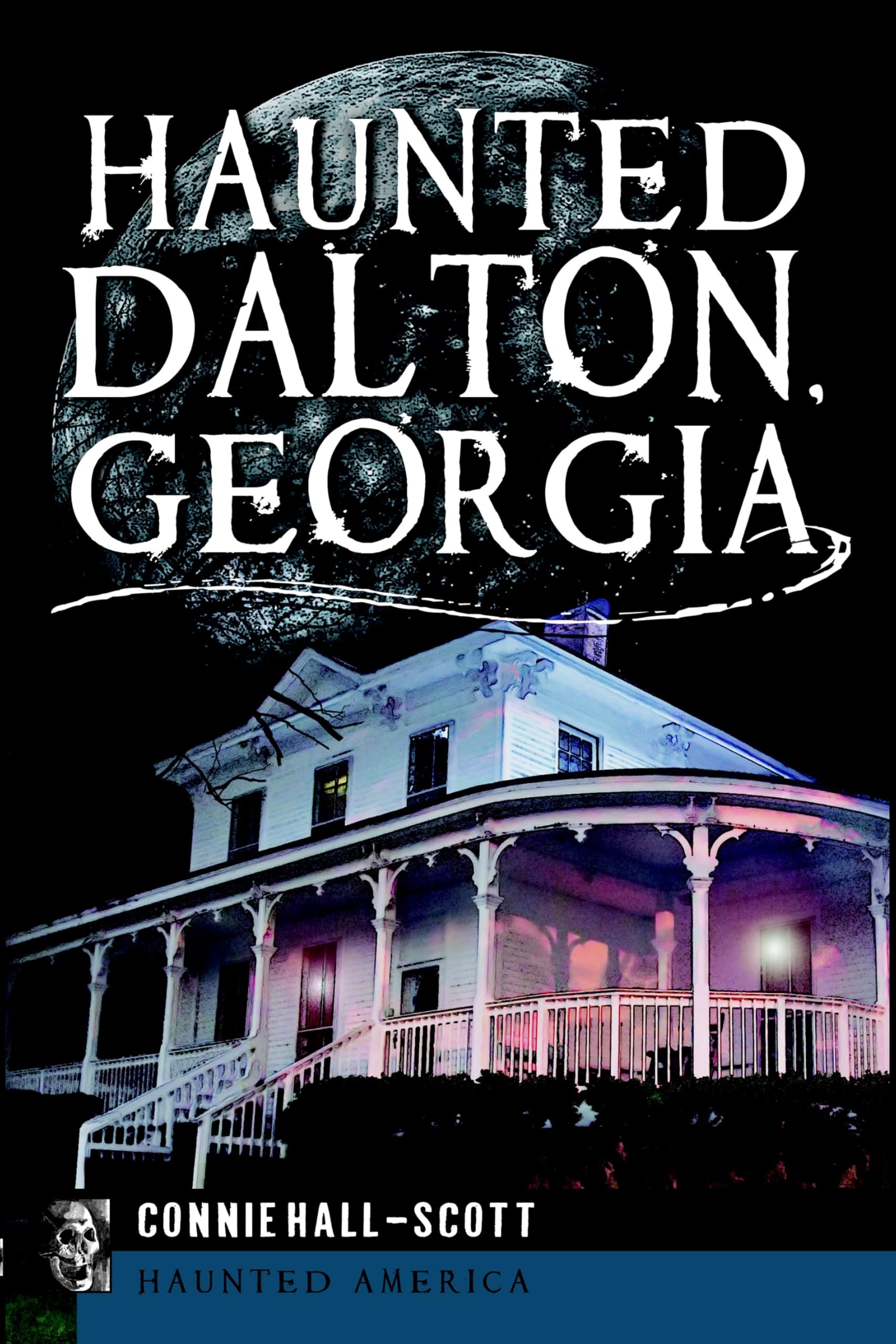 Buy Haunted Dalton, Georgia (Haunted America) — BookShops.in