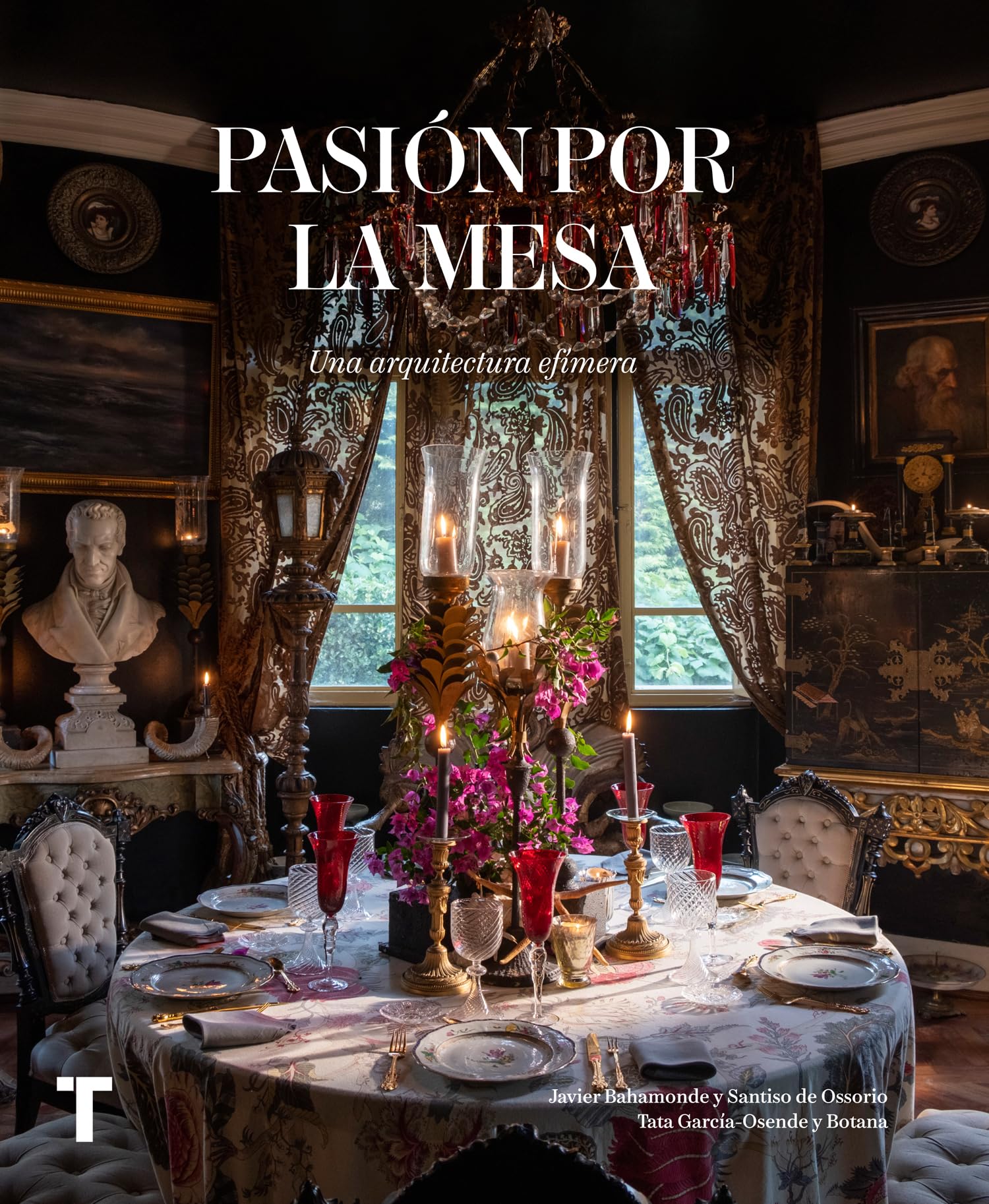 Pasión por la mesa: Arquitectura efímera (Arte y Fotografía)