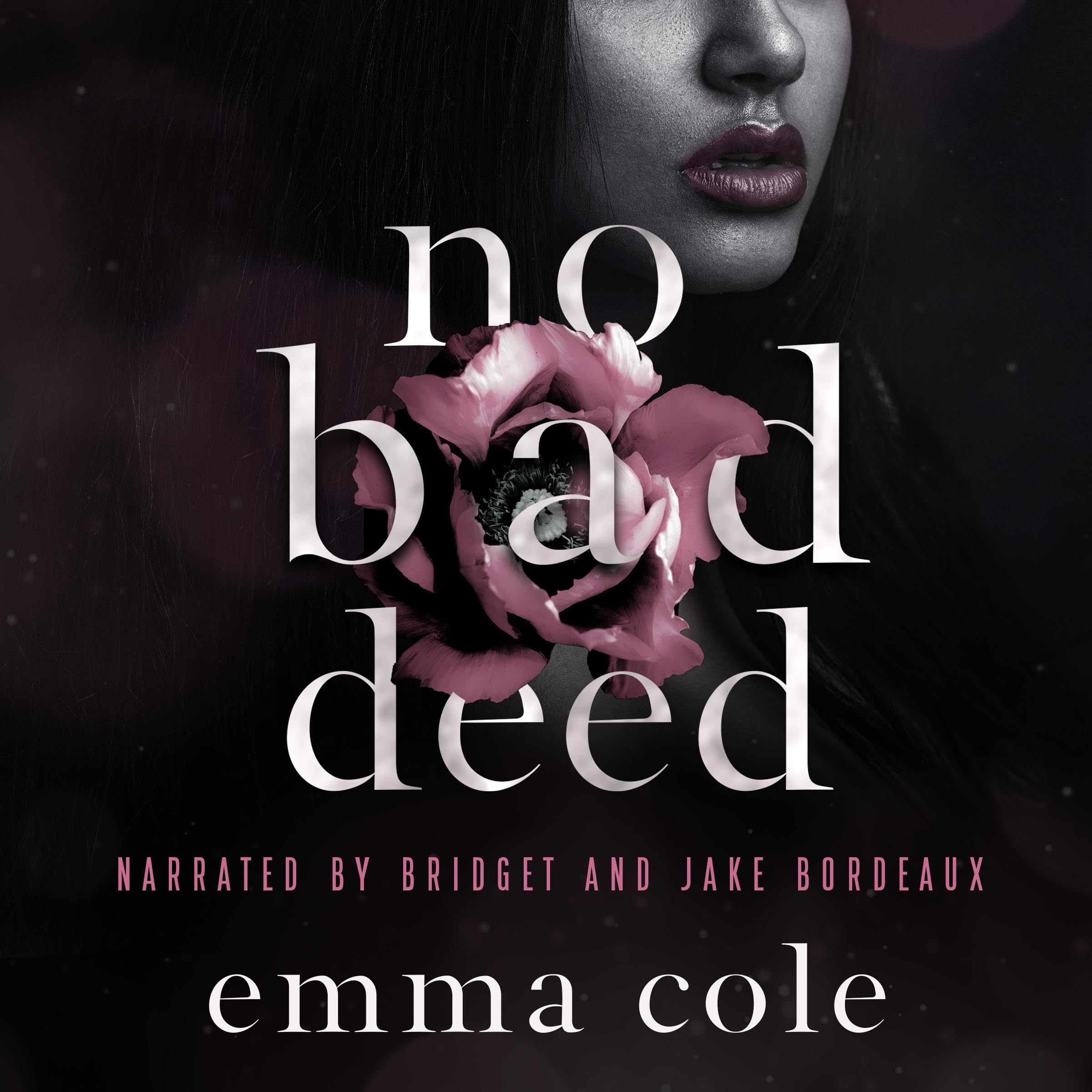 No Bad Deed: A Dark Mafia Romance (Bad Habits Duology, Book 2)