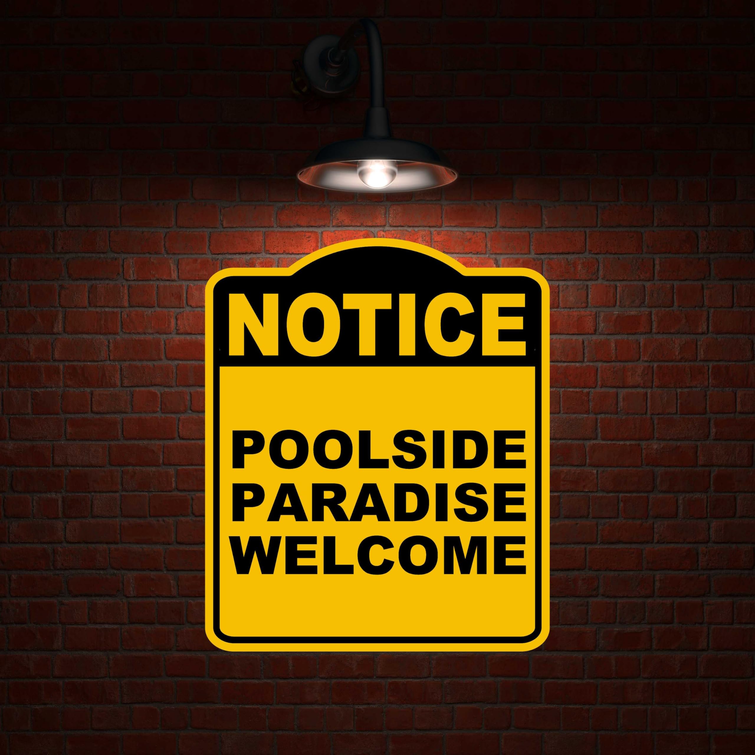 POOLSIDE PARADISE WELCOME Notice Yellow Black Aluminum Composite Sign 8.5 x 10 inches