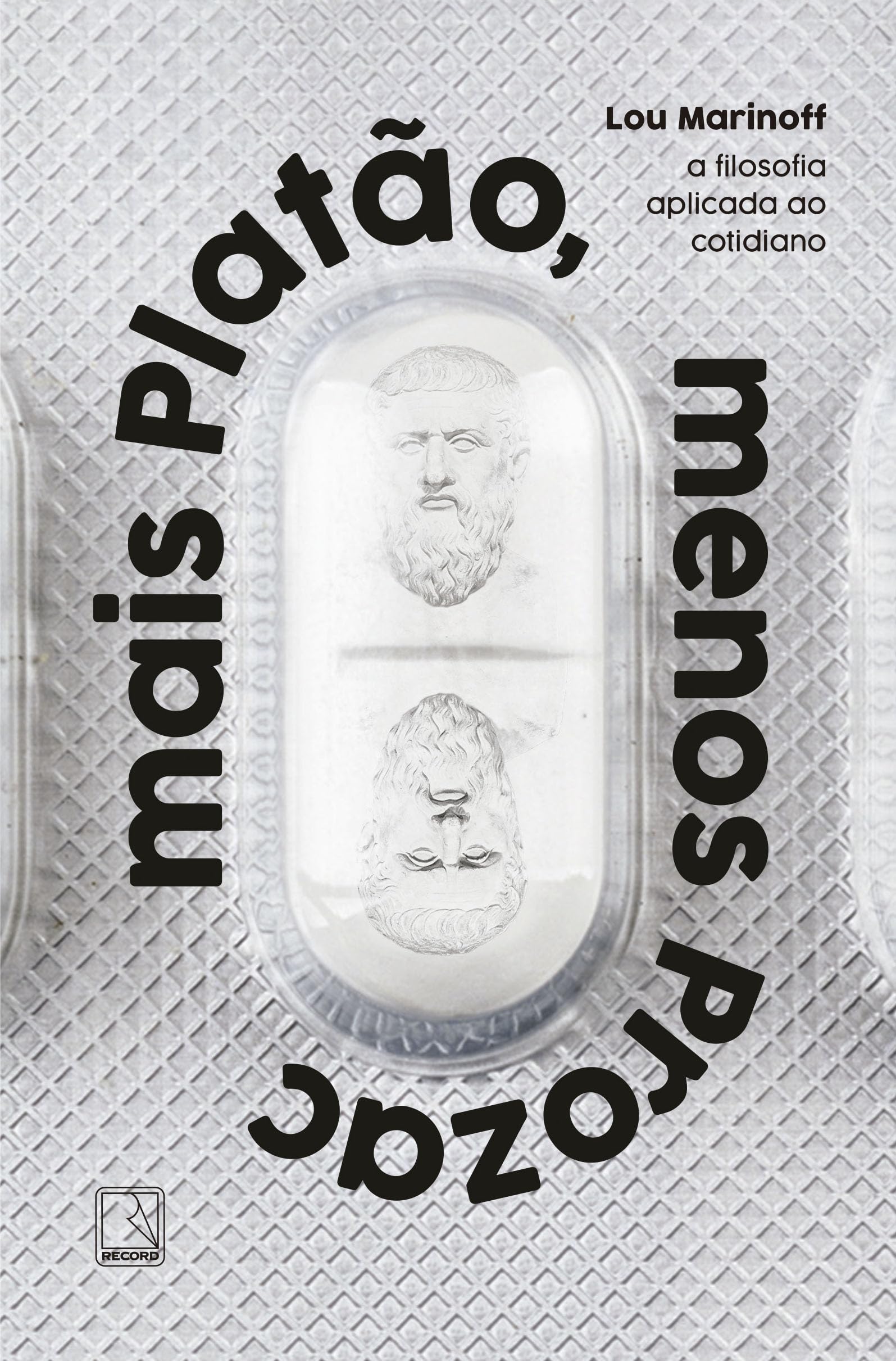 Buy Mais Platão, Menos Prozac (Em Portuguese do Brasil) — BookShops.in