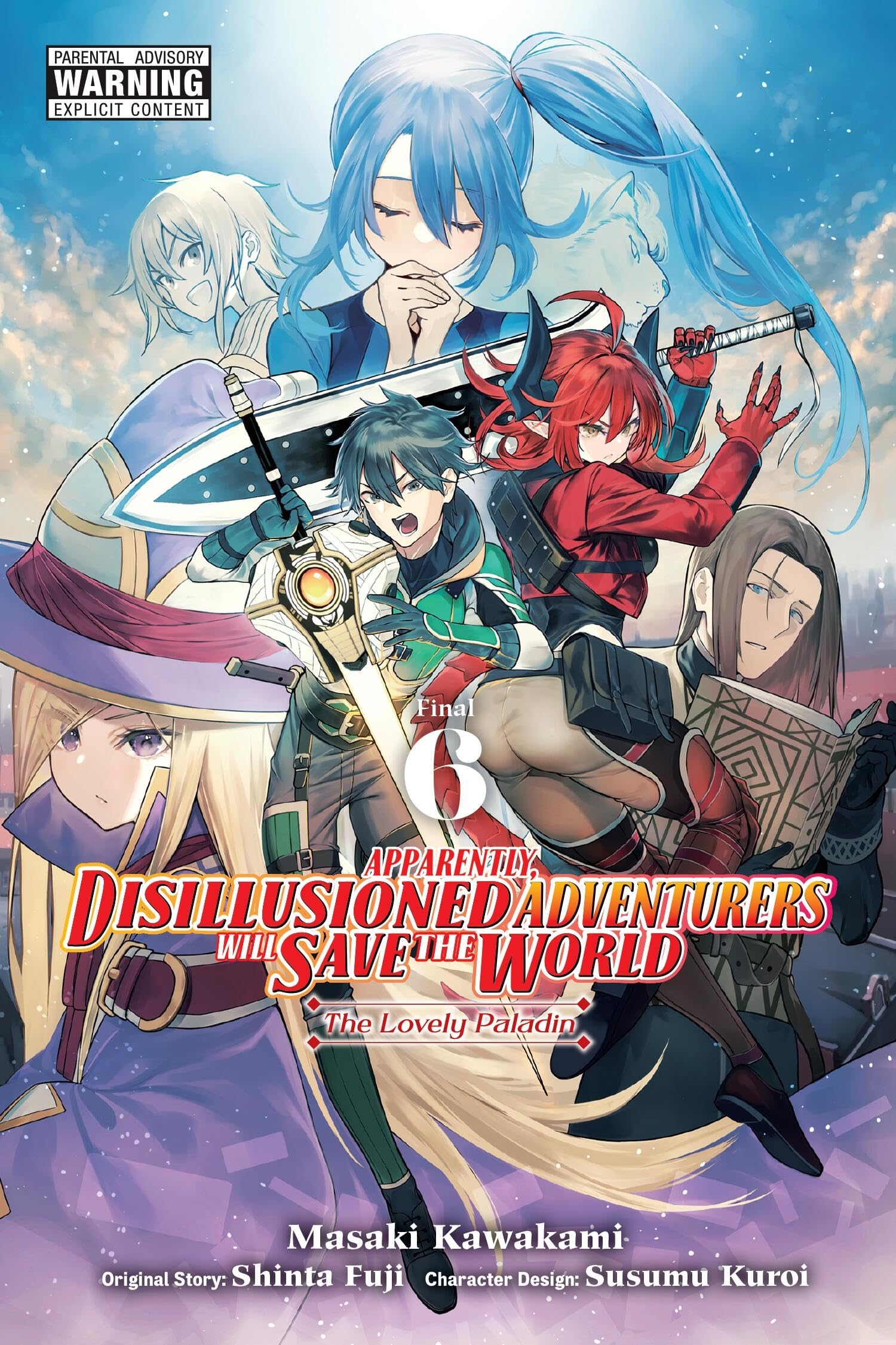 Apparently Disillusioned Adventurers Will Save the  by Shinta Fuji PAPERBACK