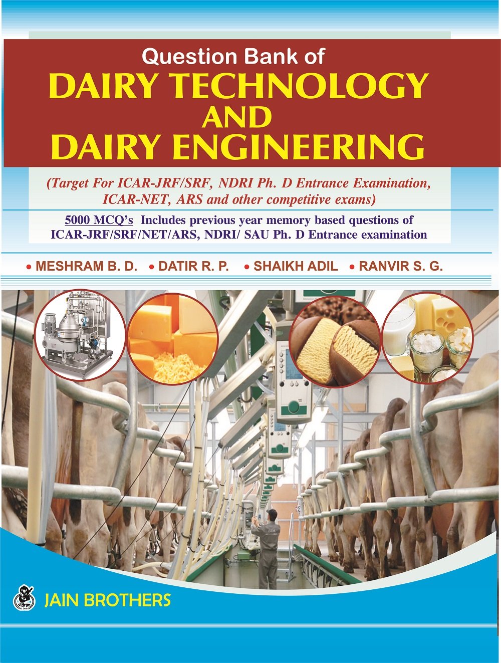 Buy Question Bank of Dairy Technology and Dairy Engineering Book Online