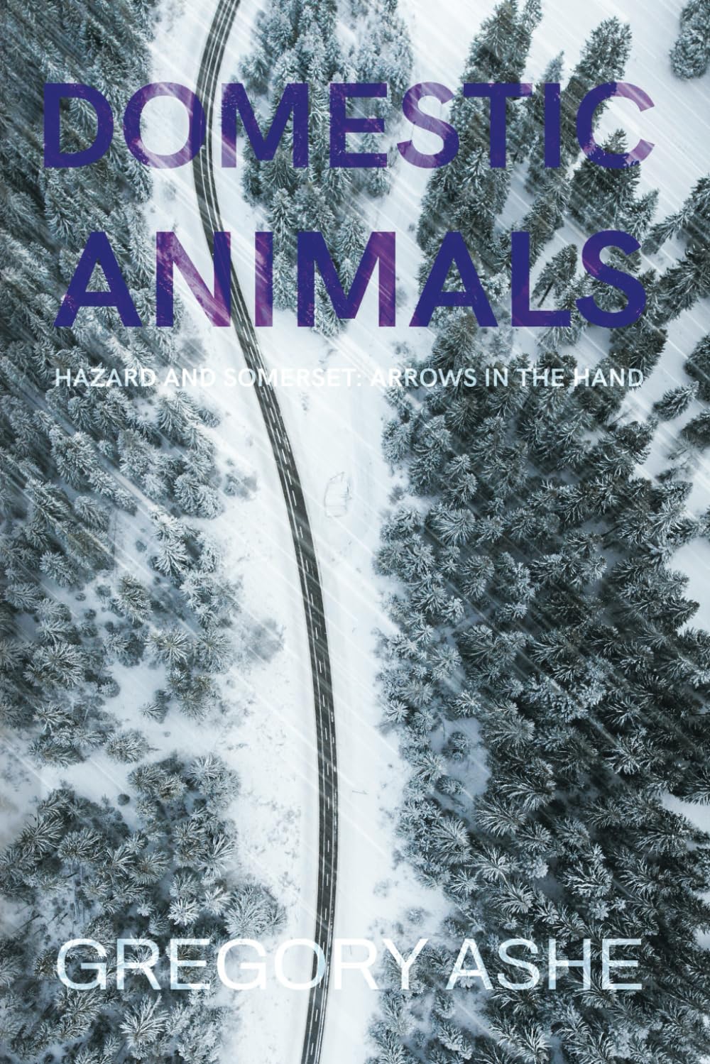 Domestic Animals (Hazard and Somerset: Arrows in the Hand)