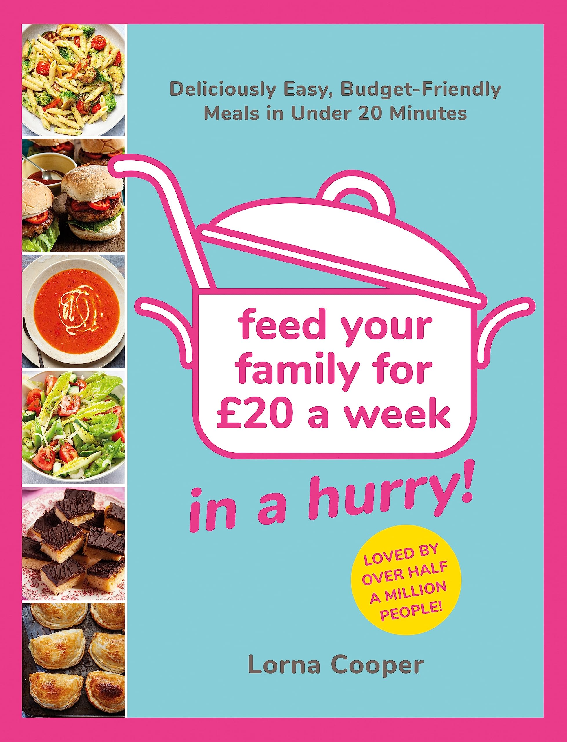 Feed Your Family For £20...In by Cooper, Lorna, Very Good Book