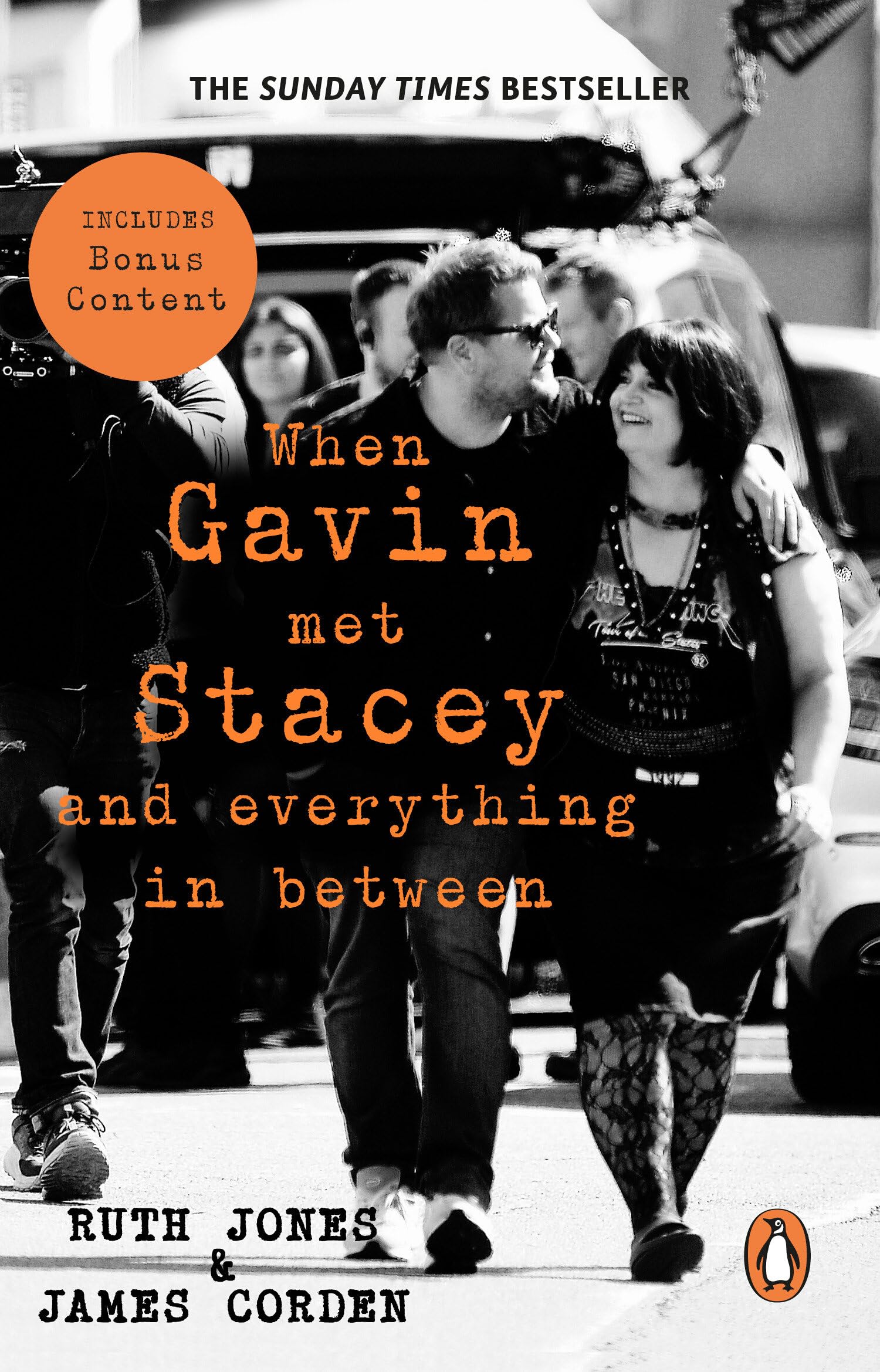 When Gavin Met Stacey and Everything in Between: The Sunday Times bestselling behind-the-scenes memoir from the creators of Gavin and Stacey
