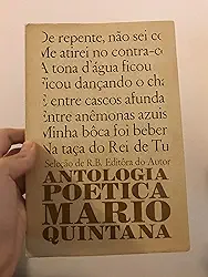 Antologia Poética (com poemas inéditos) - Mario Quintana