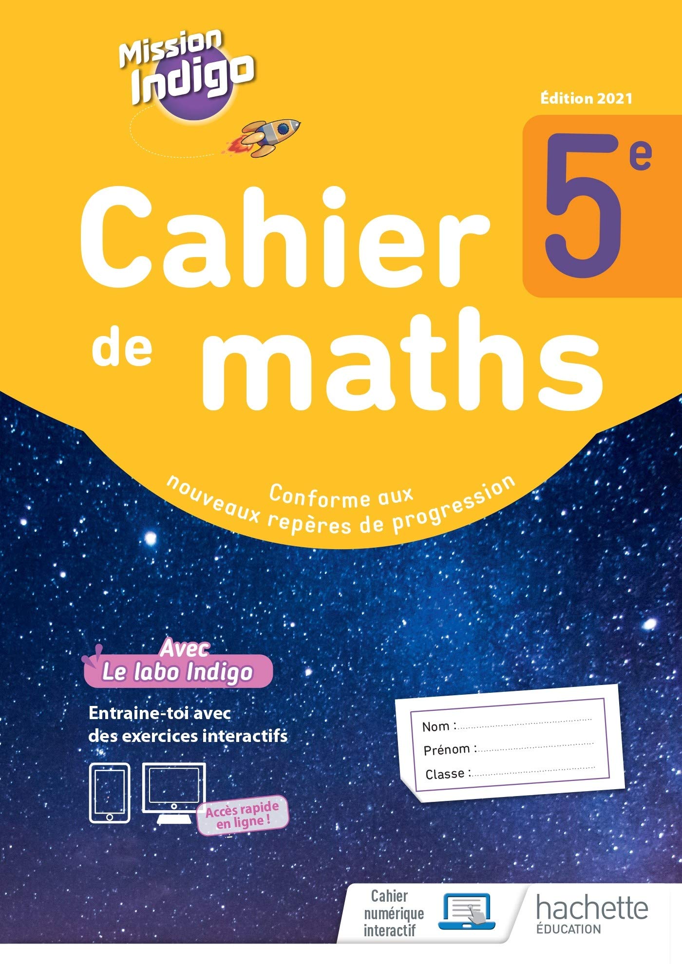 Mission Indigo 5e - cahier d'activités - Ed. 2021