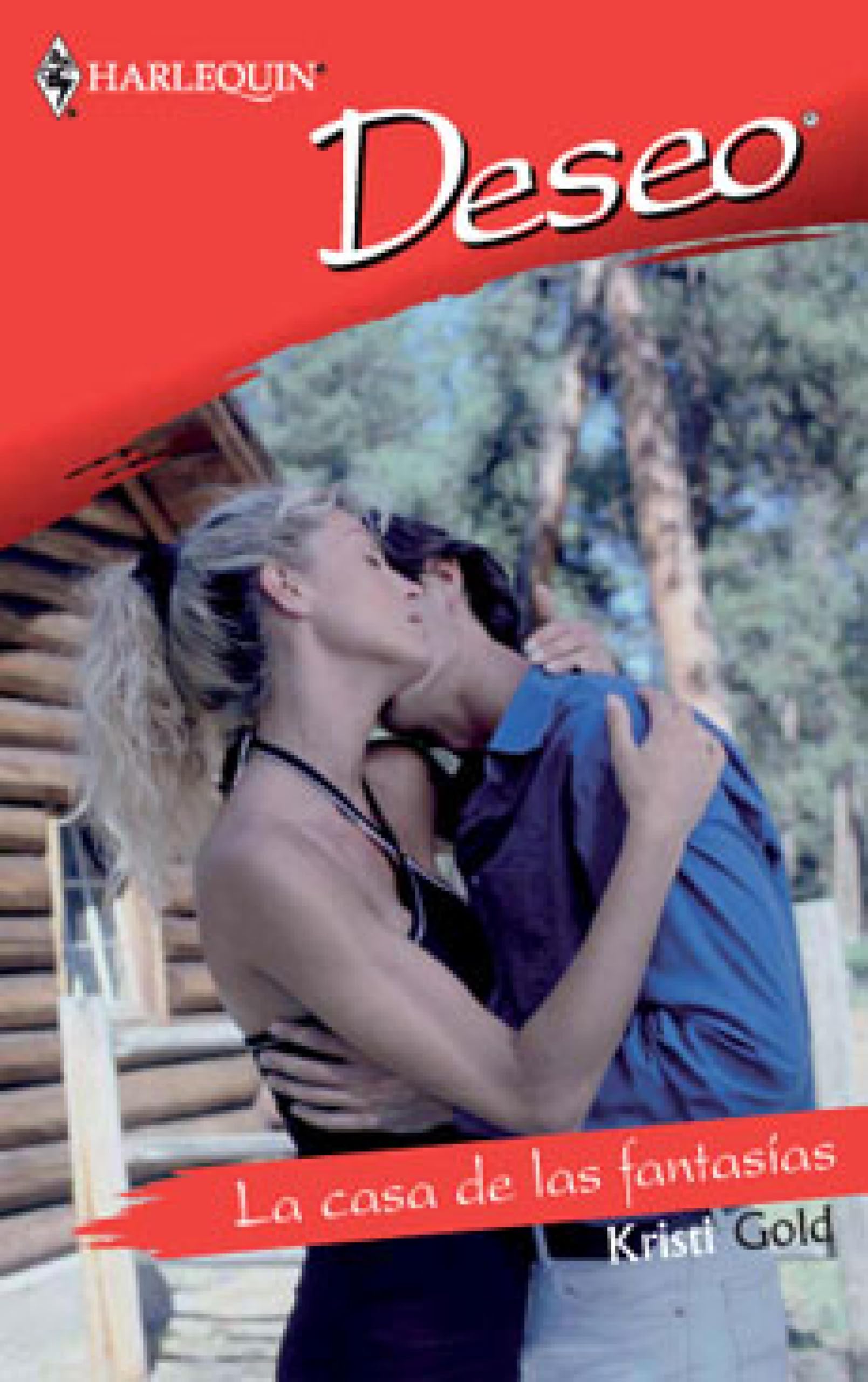 La casa de las fantasías (Deseo) (Spanish Edition)