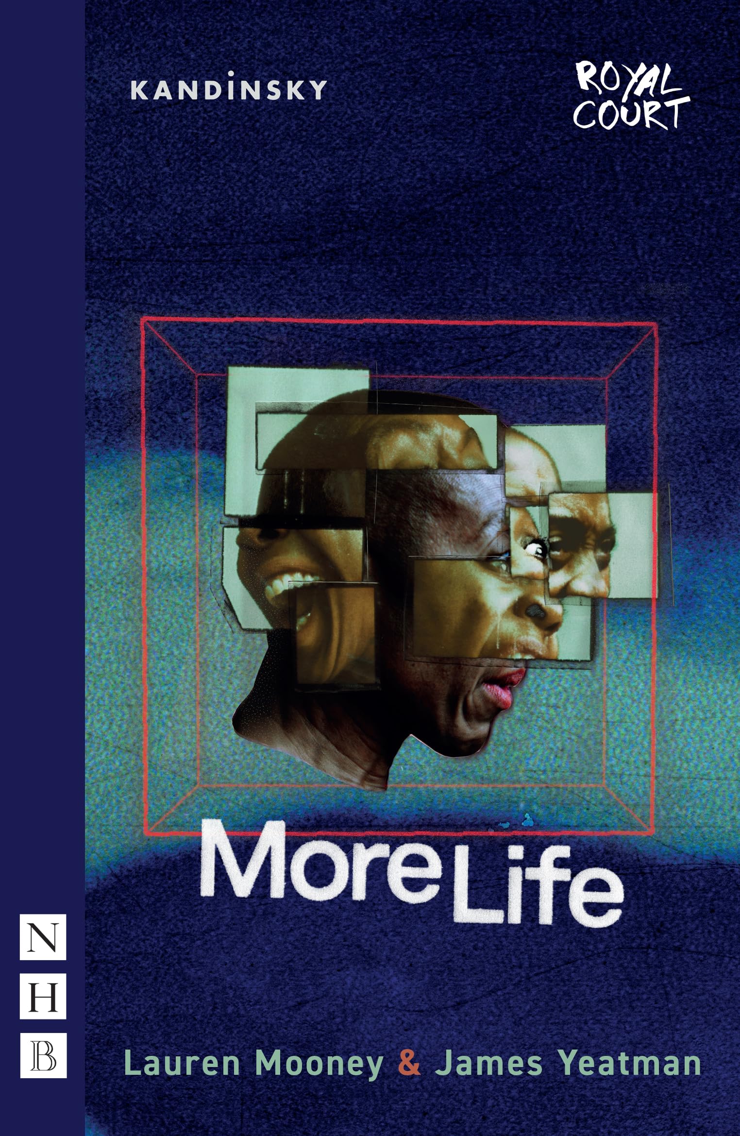 More Life (NHB Modern Plays)