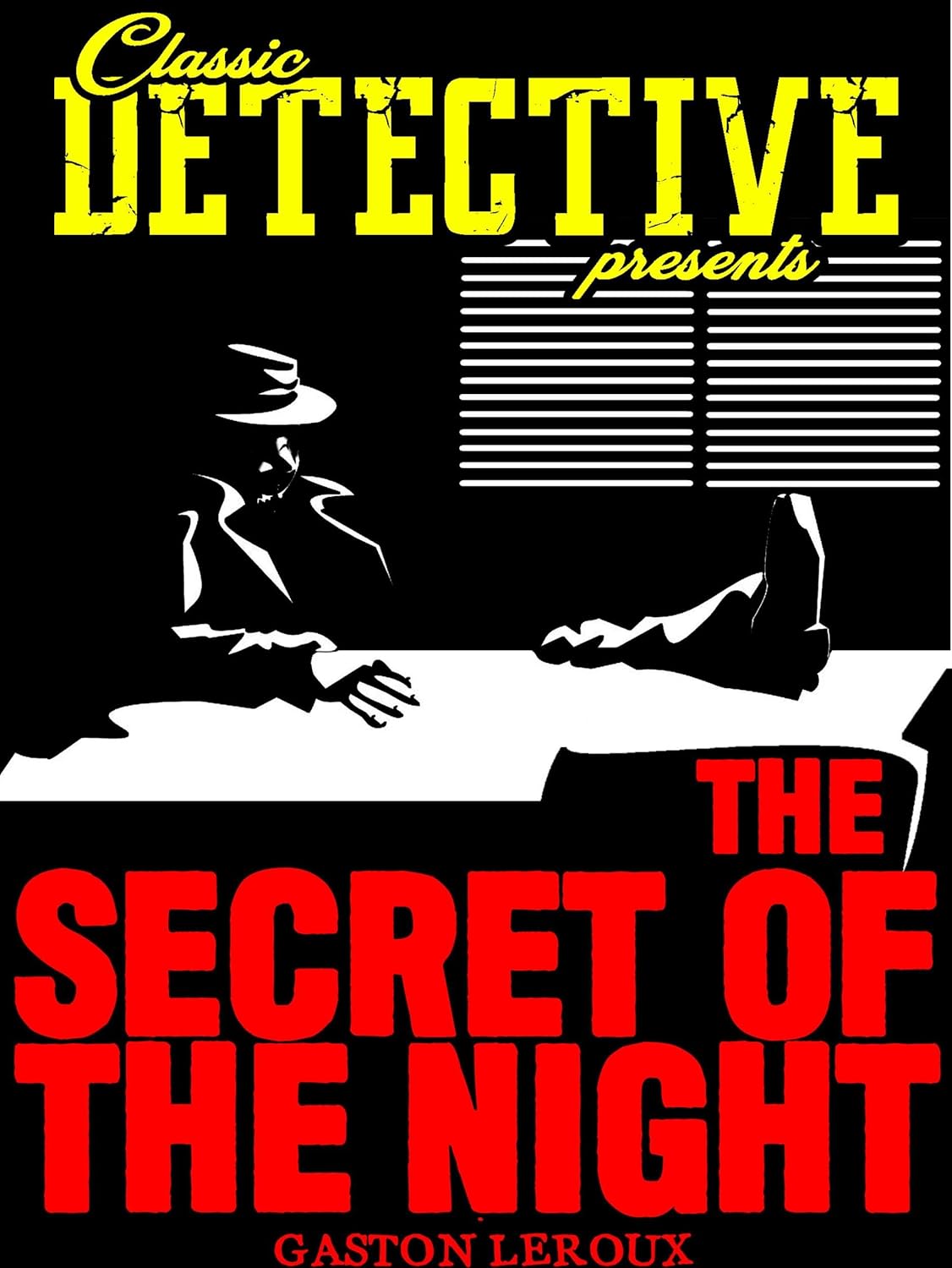 The Secret Of The Night (Classic Detective Presents)      Kindle Edition