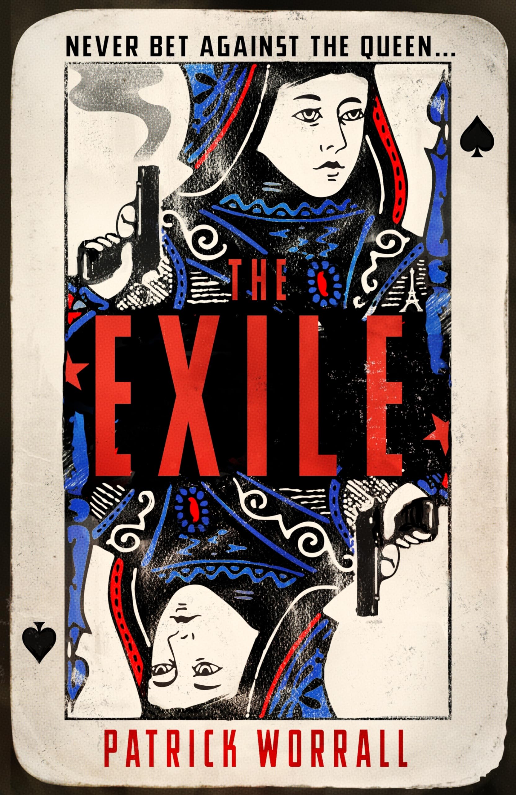 The Exile by Patrick Worrall HARDBACK 9781787635807