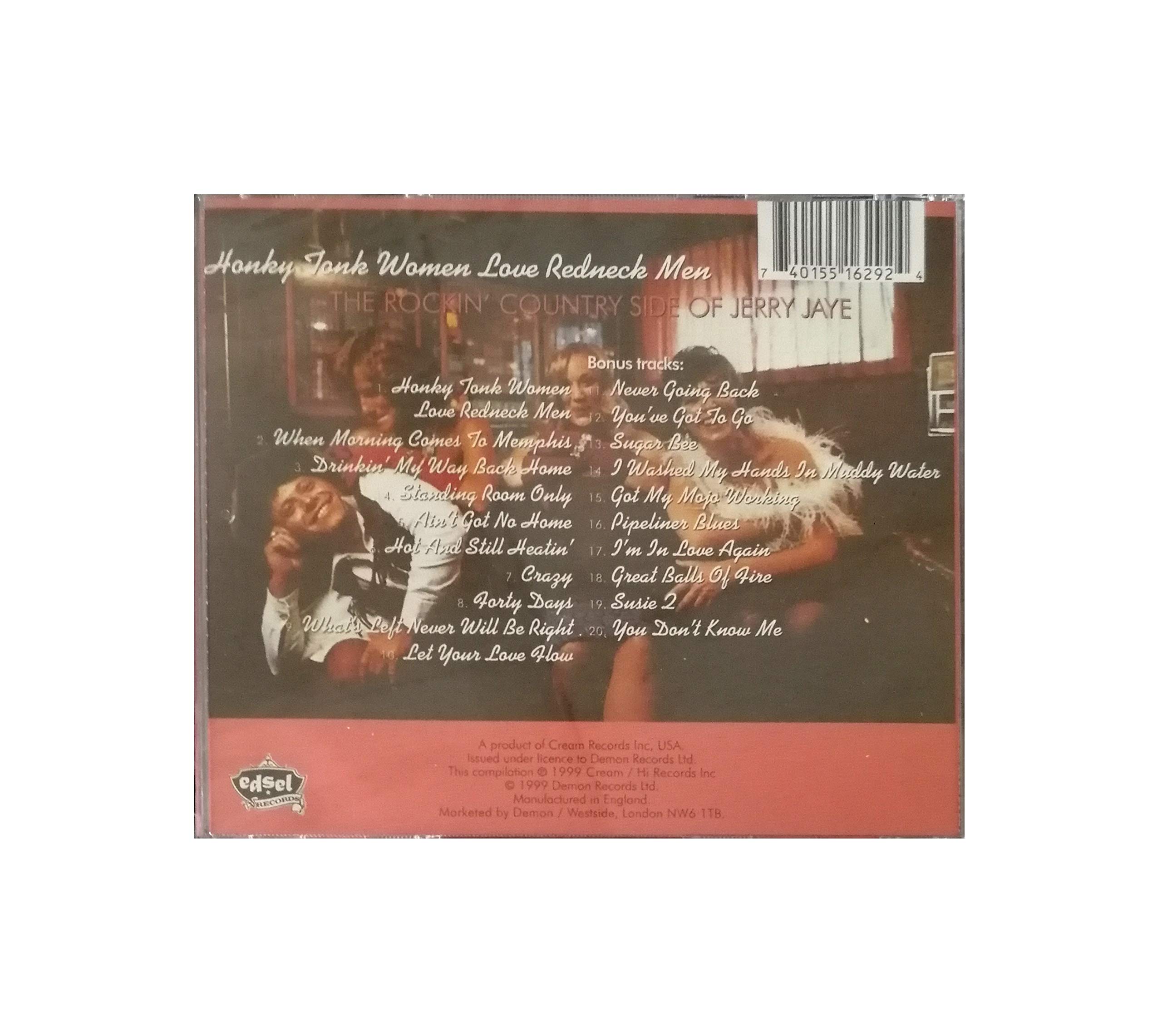 Jerry Jaye: Honky Tonk Women Love Red Neck Men Plus