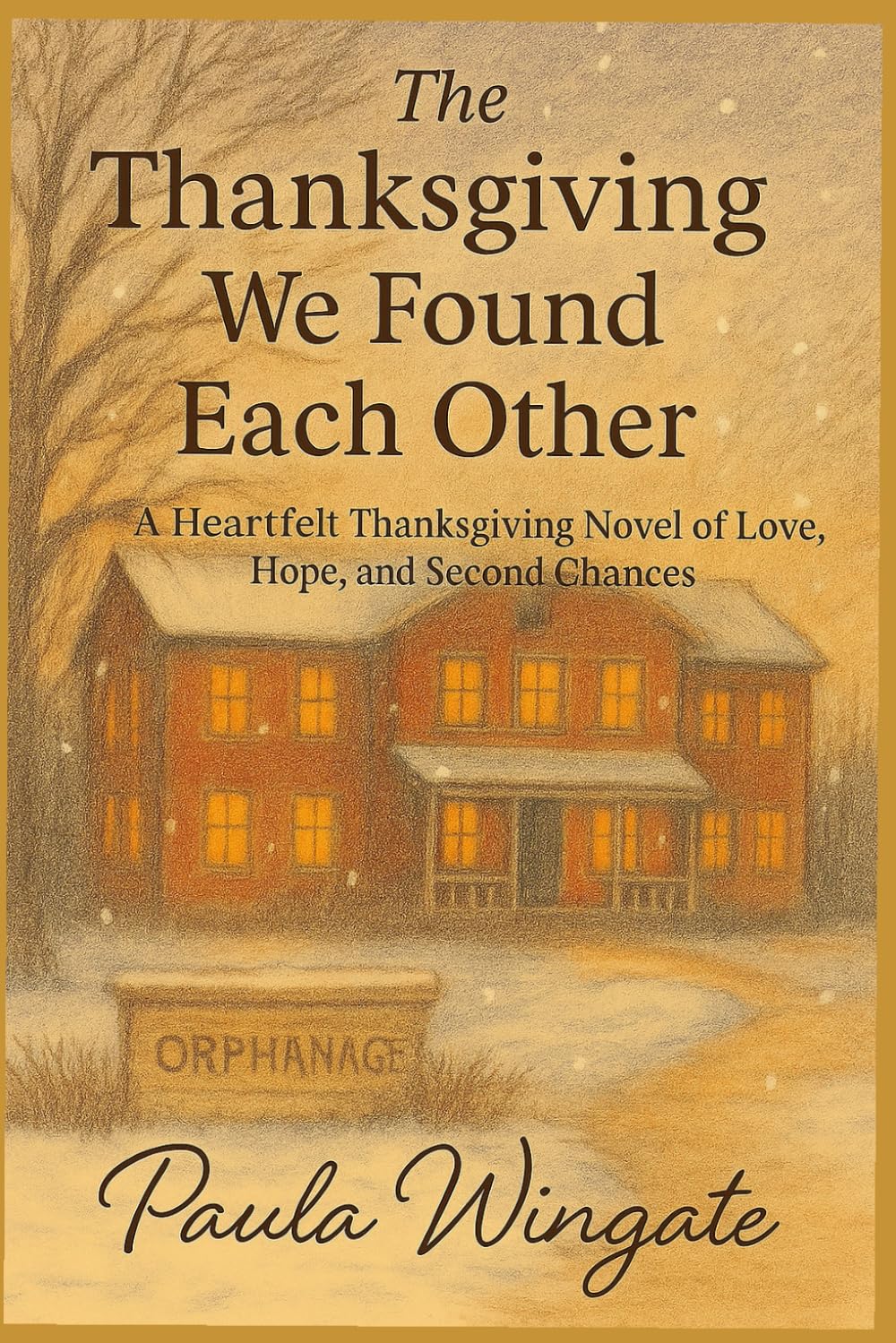The Thanksgiving We Found Each Other