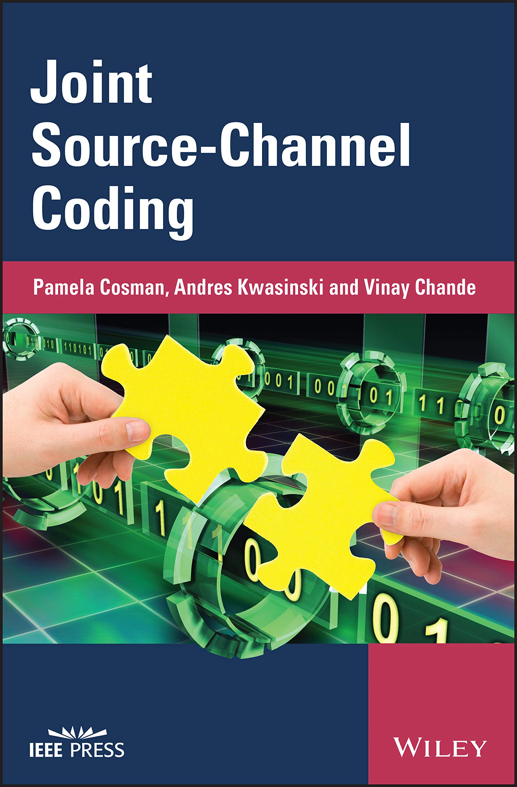 Joint Source–Channel Coding (Wiley - IEEE)