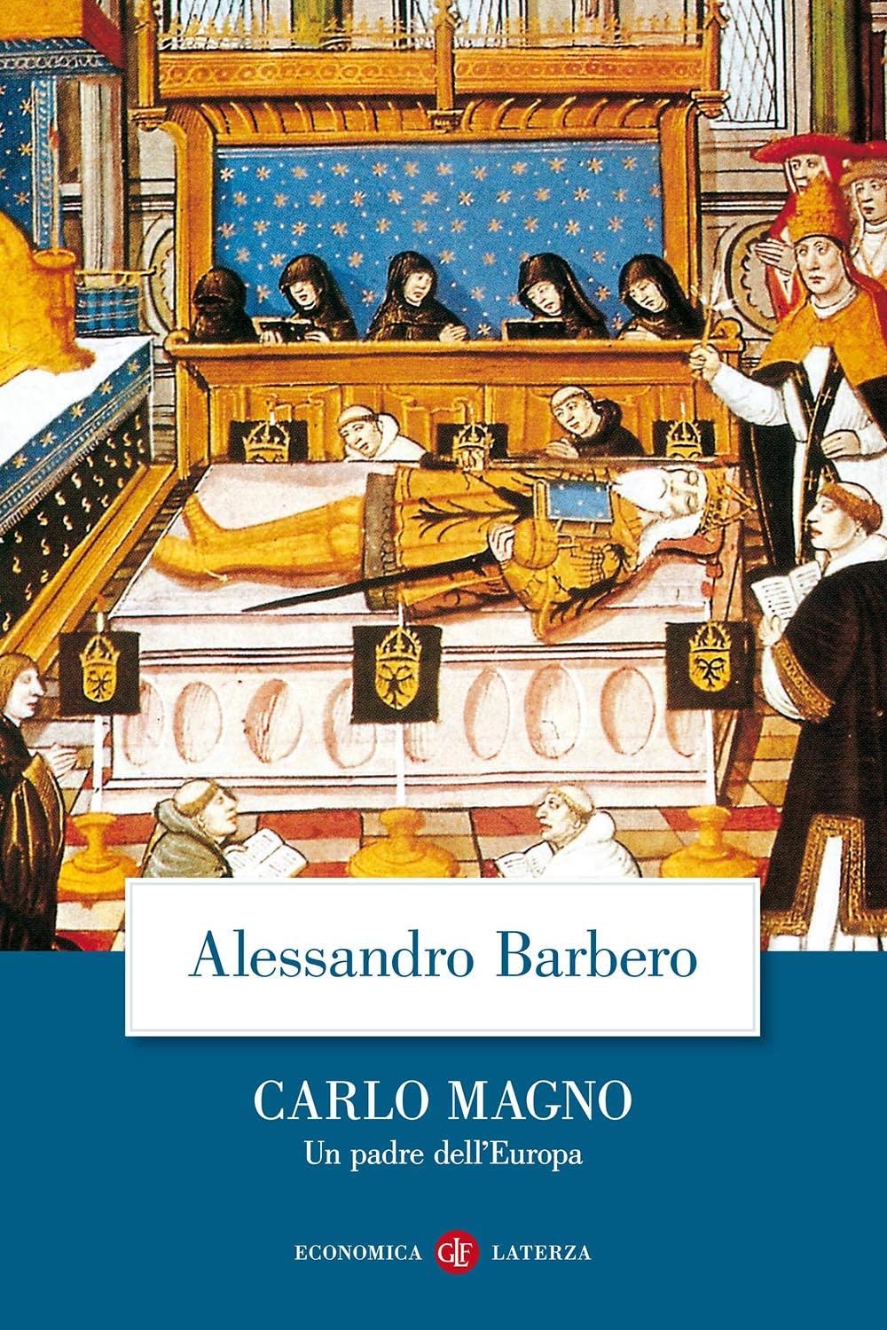 Carlo Magno. Un Padre Dell'europa - 4
