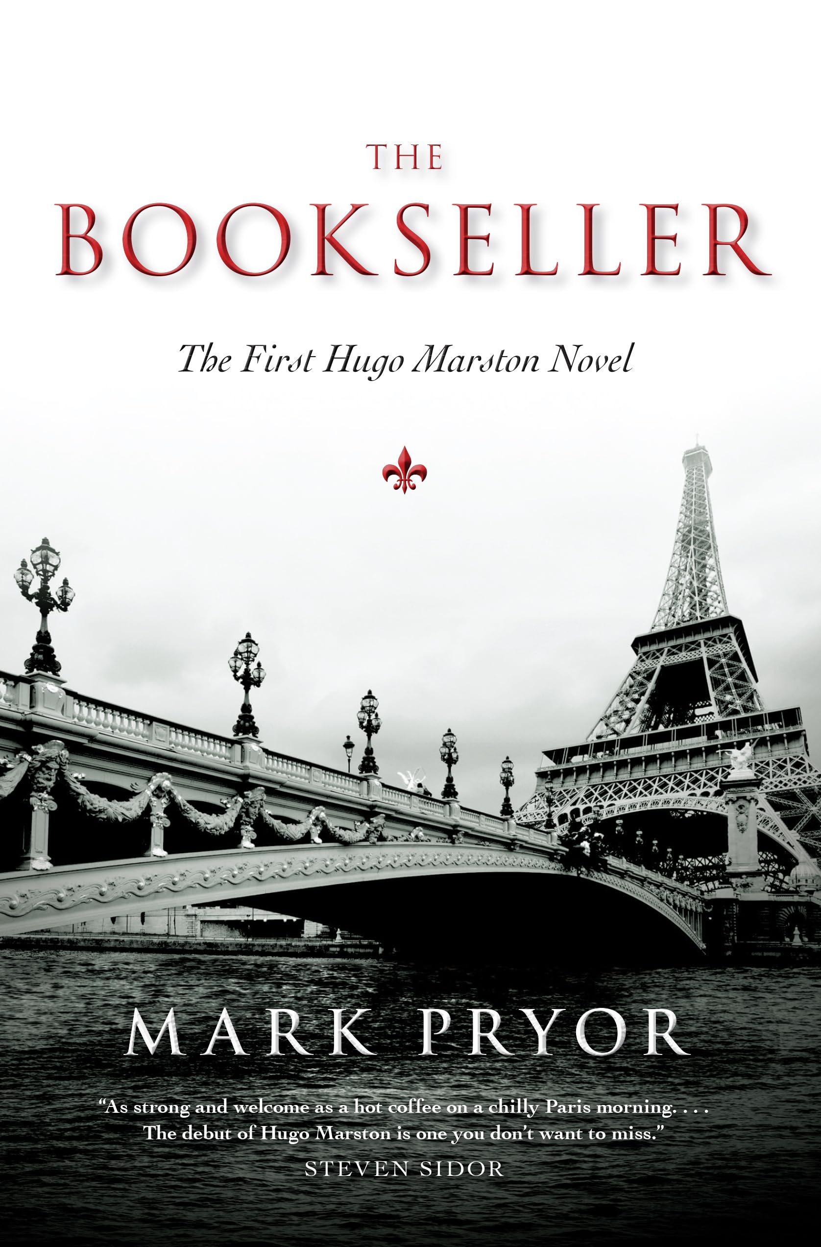 Bookseller, The: The First Hugo Marston Novel: 1