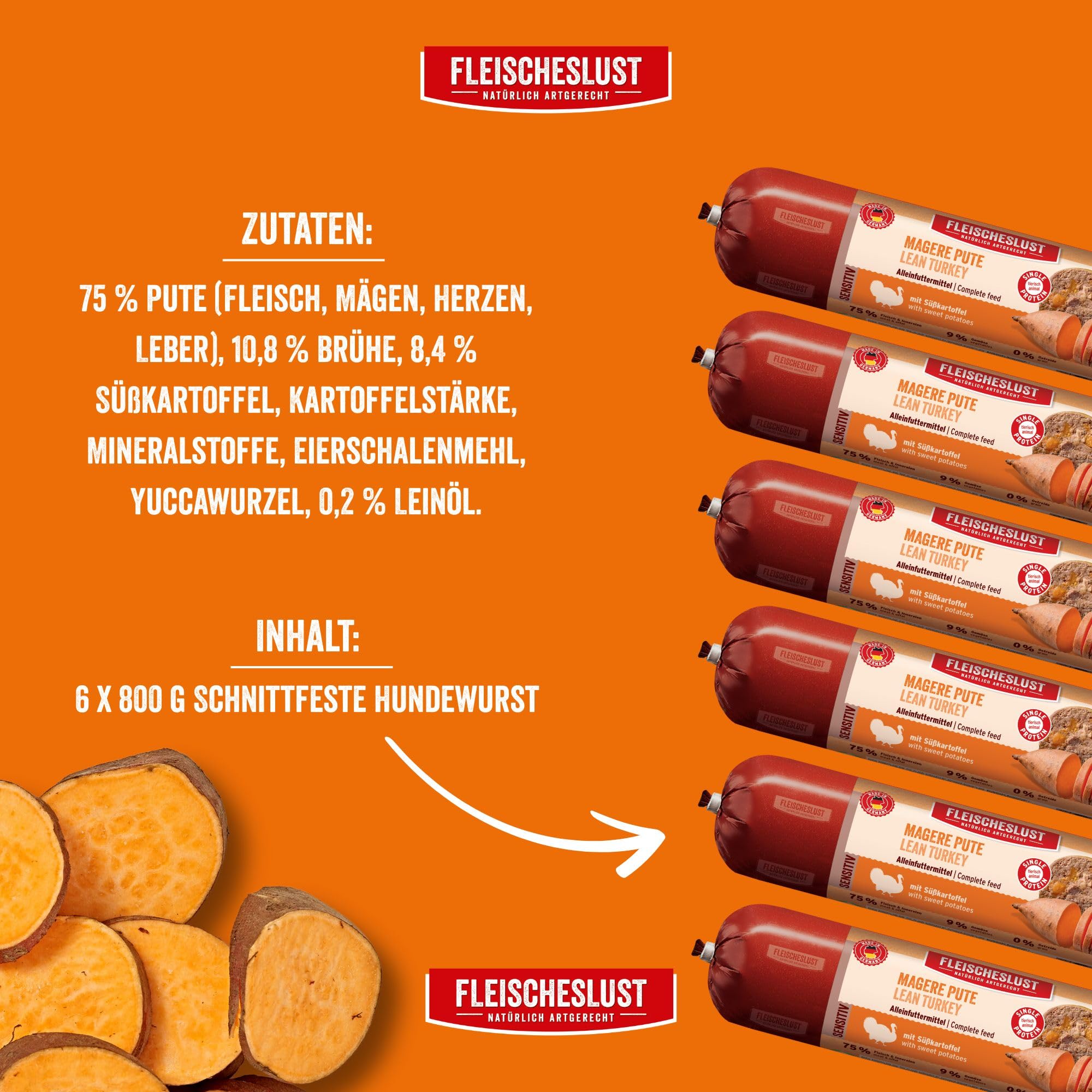 Fleischeslust Salchicha para perros, pavo magra con batata, caja de comida (6 x 800 g), sensible, comida húmeda, resistente a los cortes, sin cereales, pienso completo para perros adultos