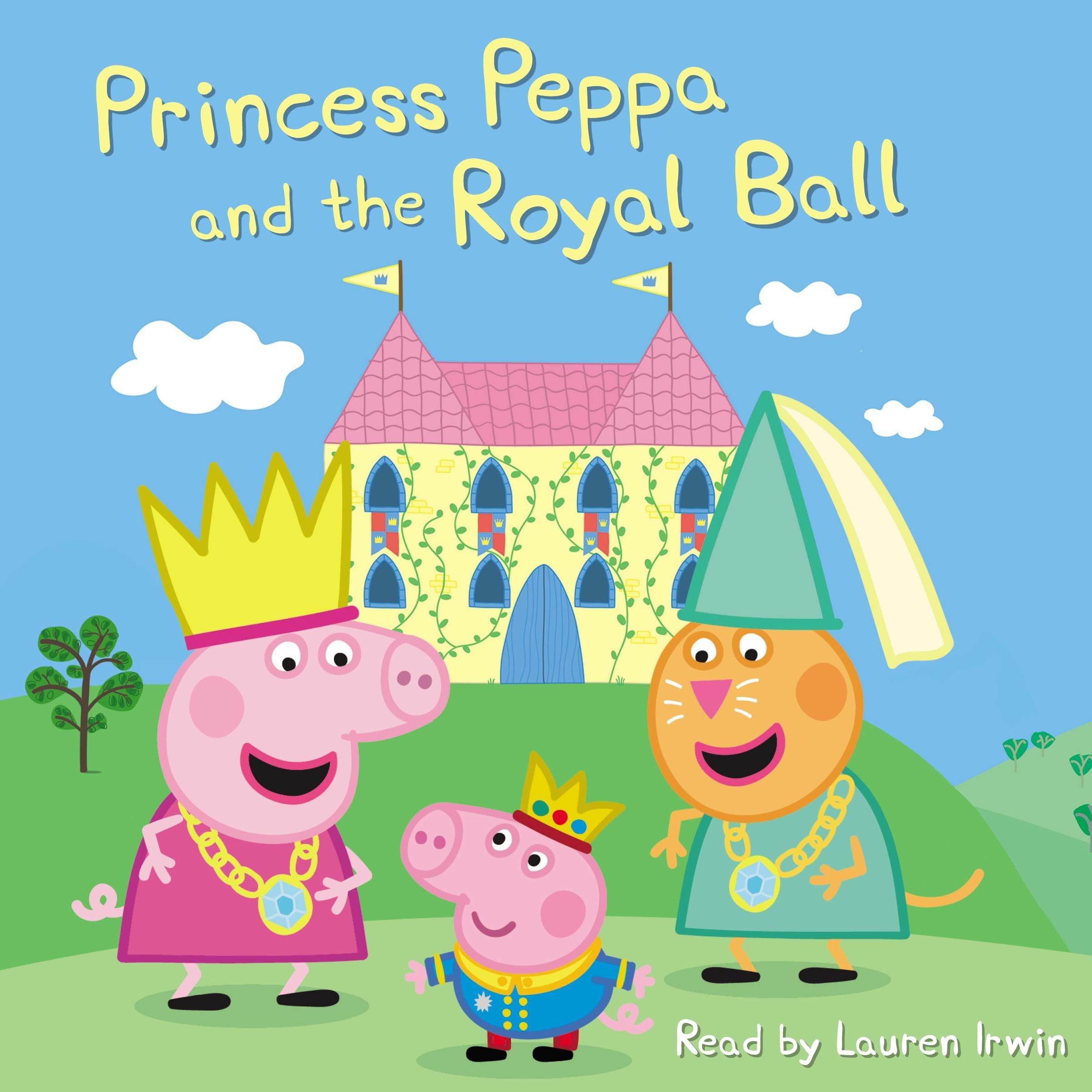 Cover art for Princess Peppa and the Royal Ball (Peppa Pig: Scholastic Reader, Level 1)