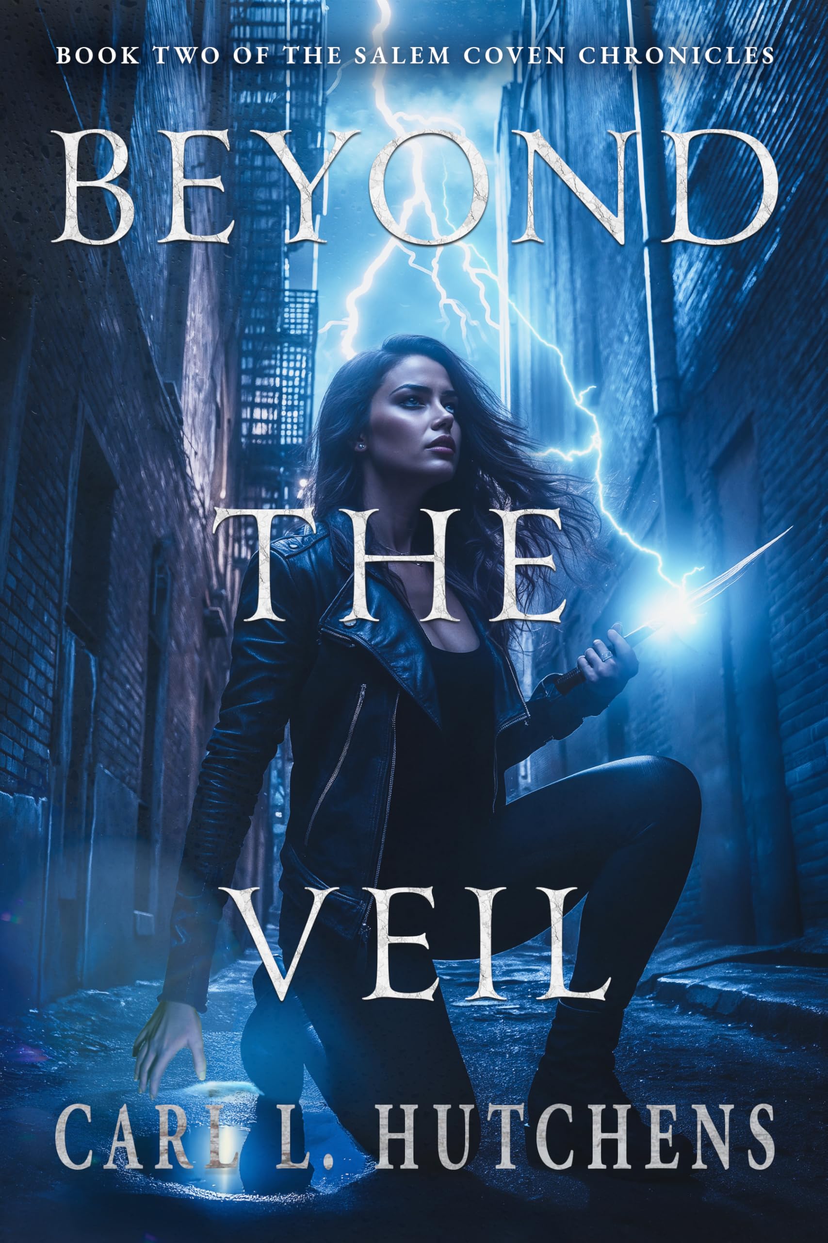Beyond the Veil: Book Two of the Salem Coven Chronicles