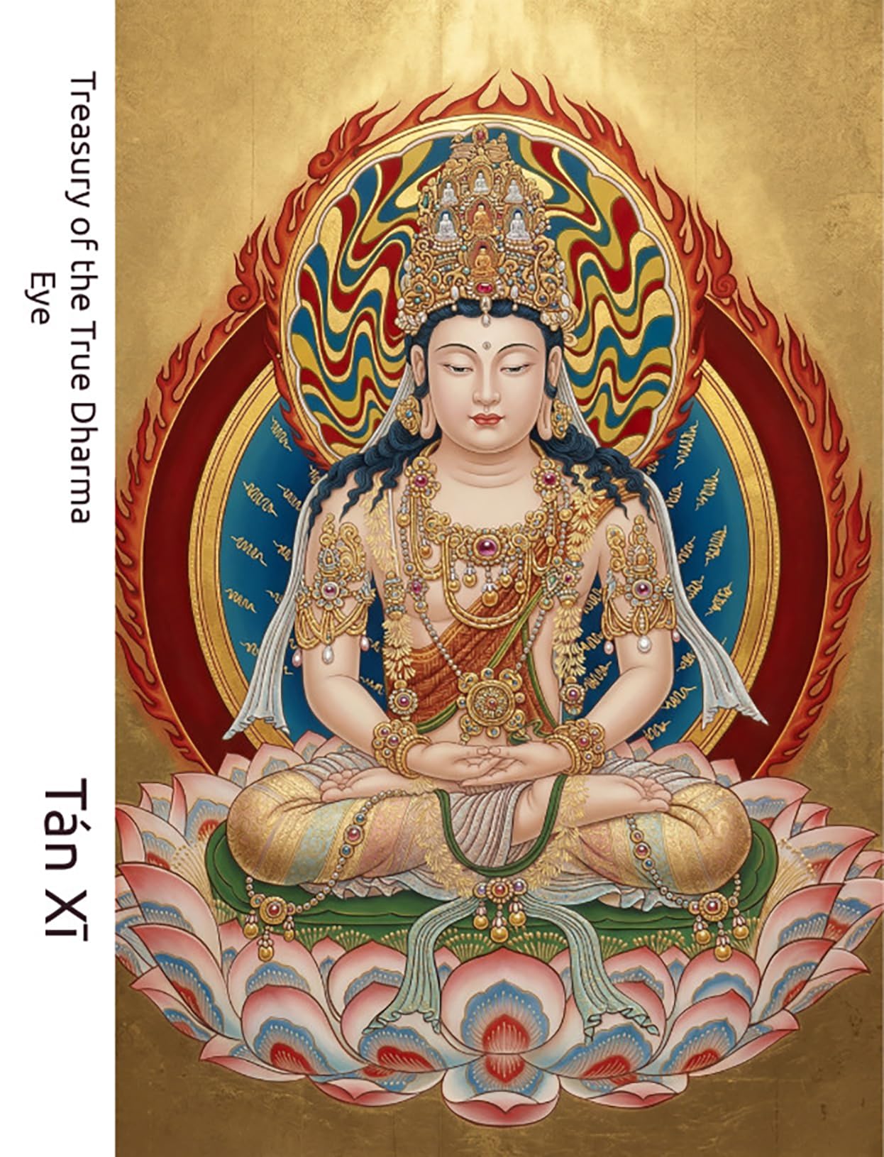 Treasury of the True Dharma Eye: Master Dahui Zonggao's Classic Collection of Zen Koans and Commentaries (English Edition)