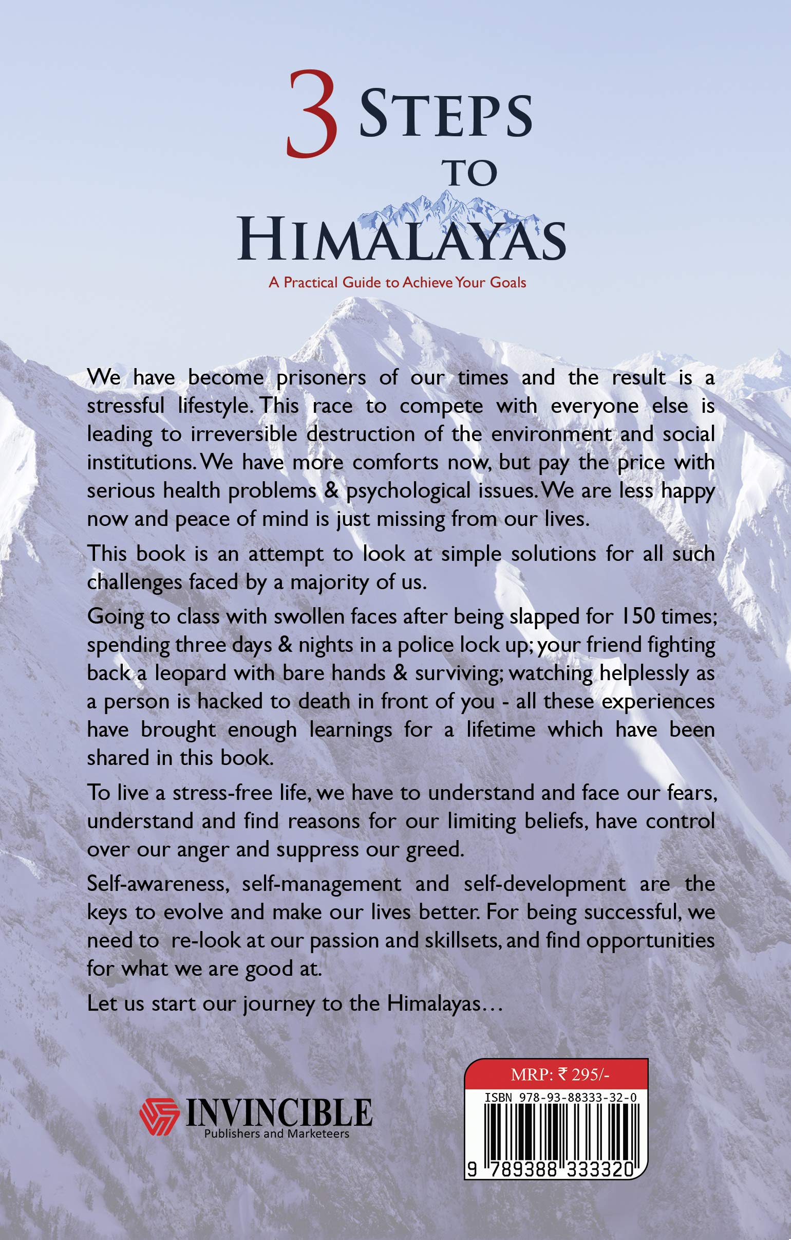 3 Steps To Himalayas : A Practical Guide To Achieve Your Goals 1