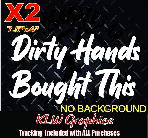 Dirty Hands calcomanía de vinilo para camión diésel turbo Fast Money 4x4 Husband