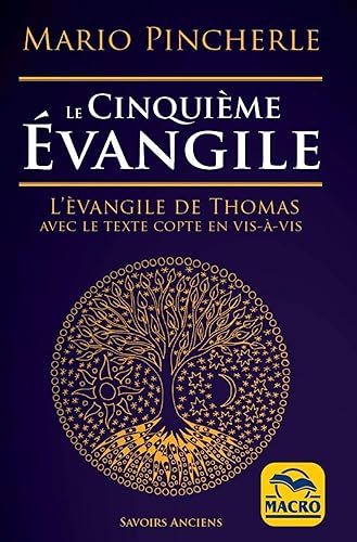 Le cinquième évangile: L'évangile de Thomas avec le texte copte en vis-à-vis
