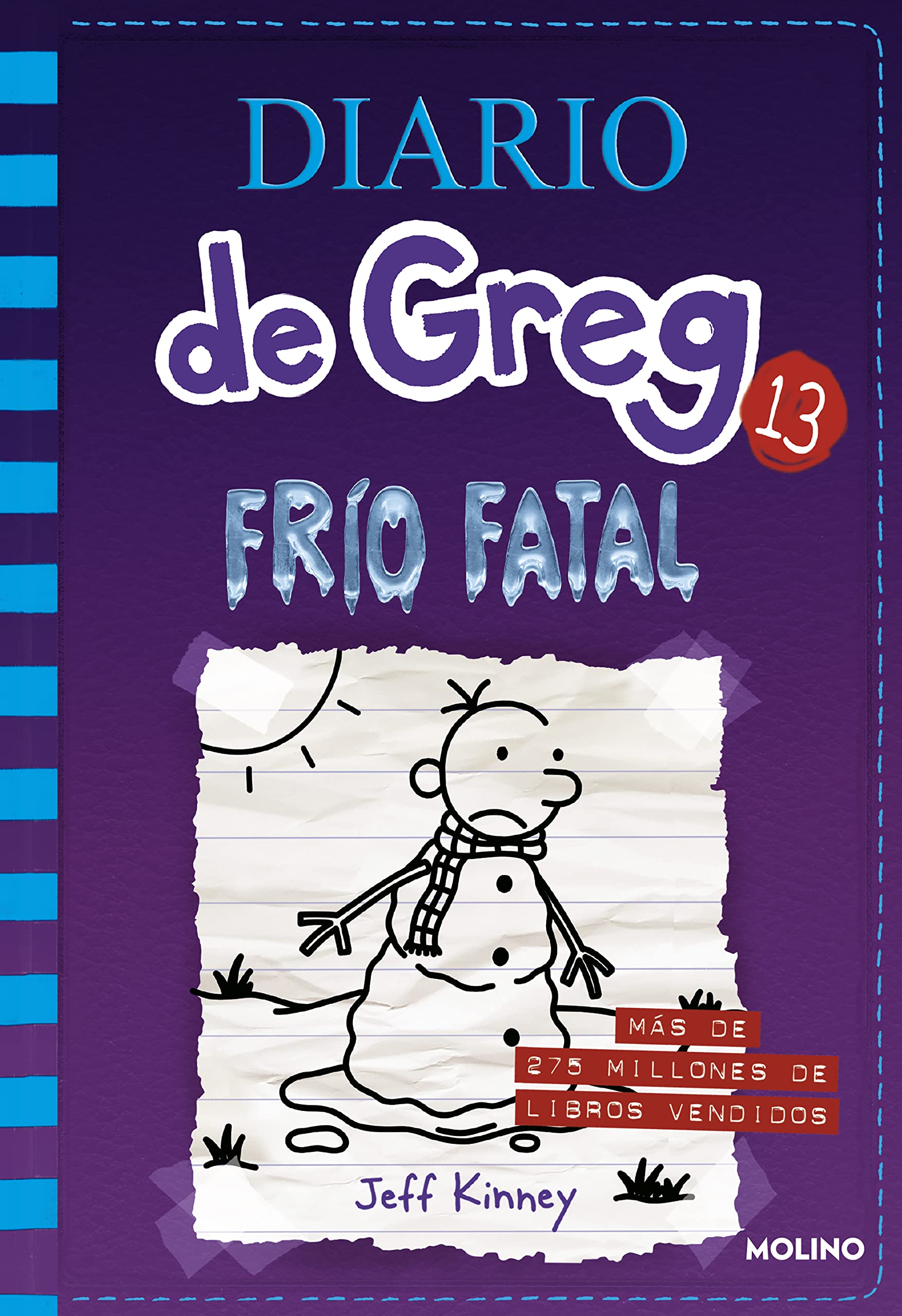 Frio fatal: 13 (Universo Diario de Greg)