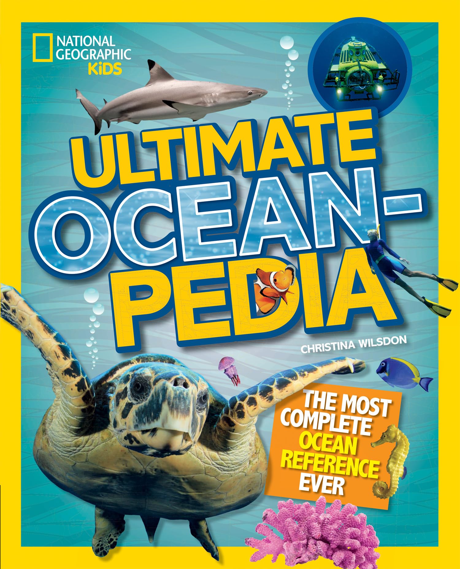 Ultimate Ocean-pedia: The fact-packed ocean encyclopedia (National Geographic Kids)