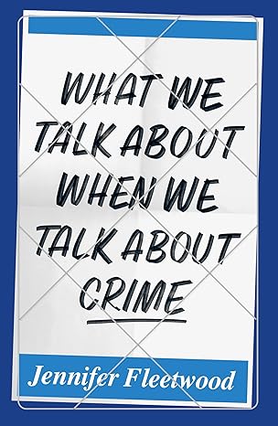 What We Talk About When We Talk About Crime-Wow! eBook