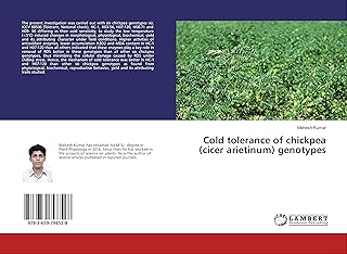 Cold tolerance of chickpea (cicer arietinum) genotypes