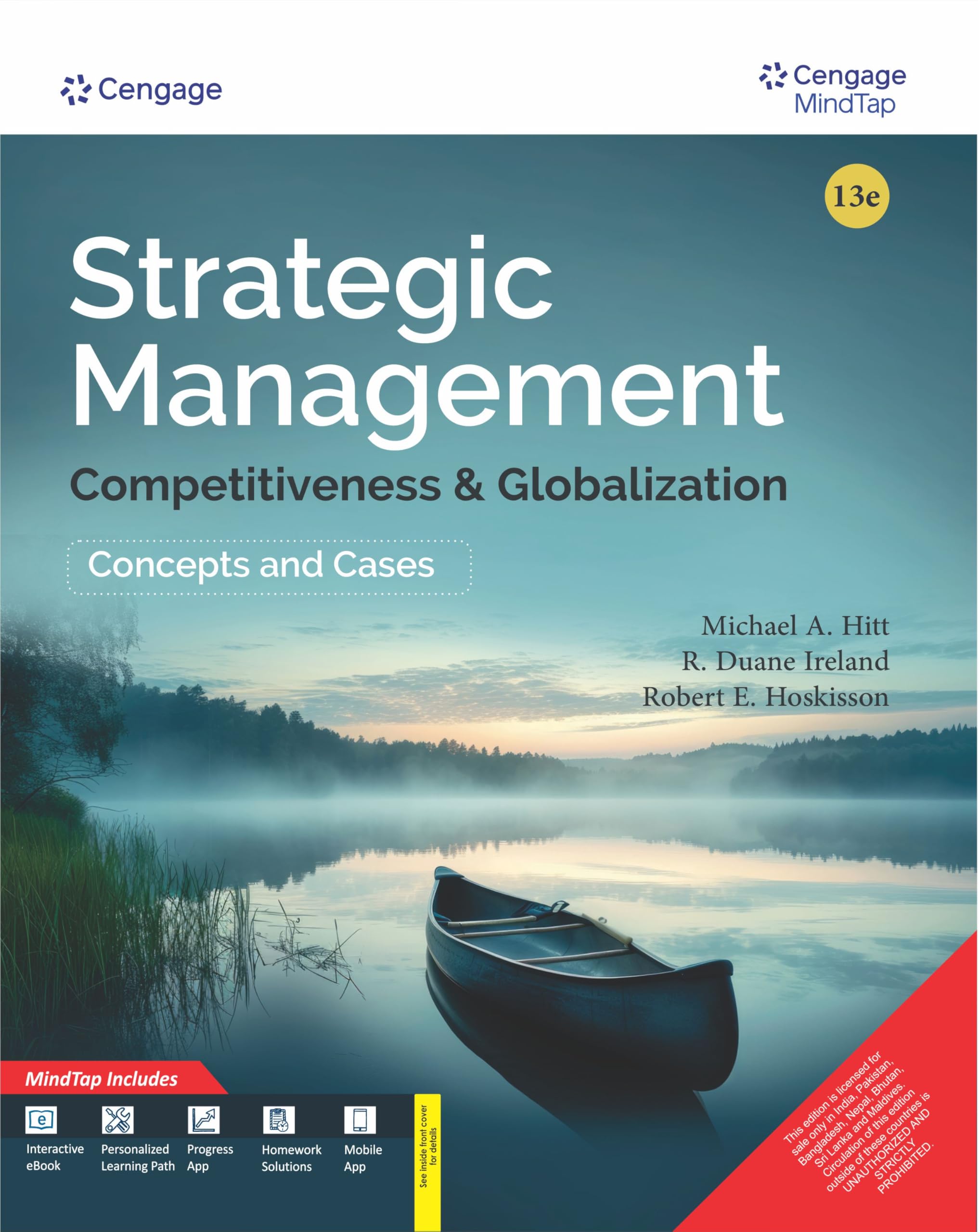 Strategic Management: Competitiveness and Globalization with MindTap, 13th Edition