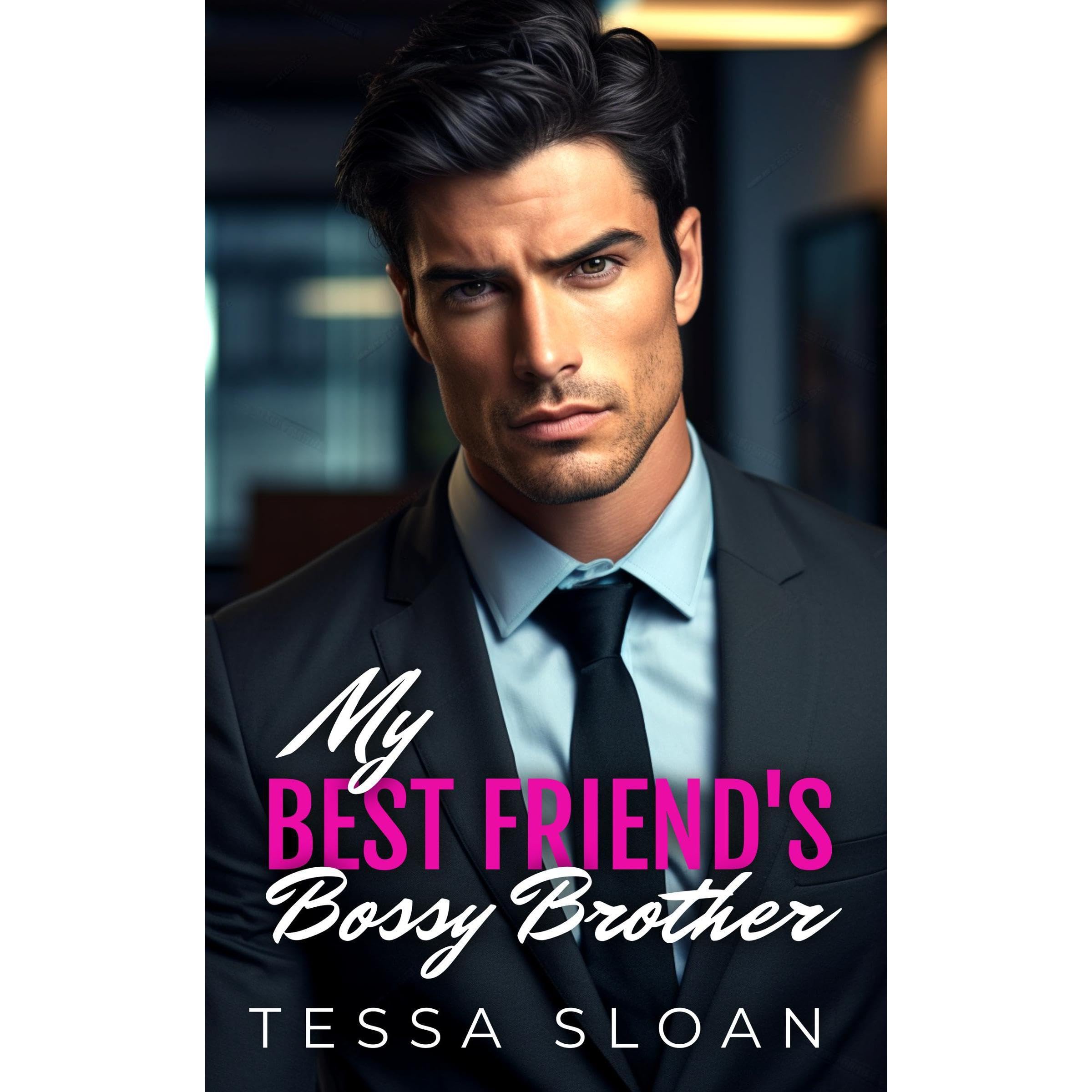 My Best Friend's Bossy Brother