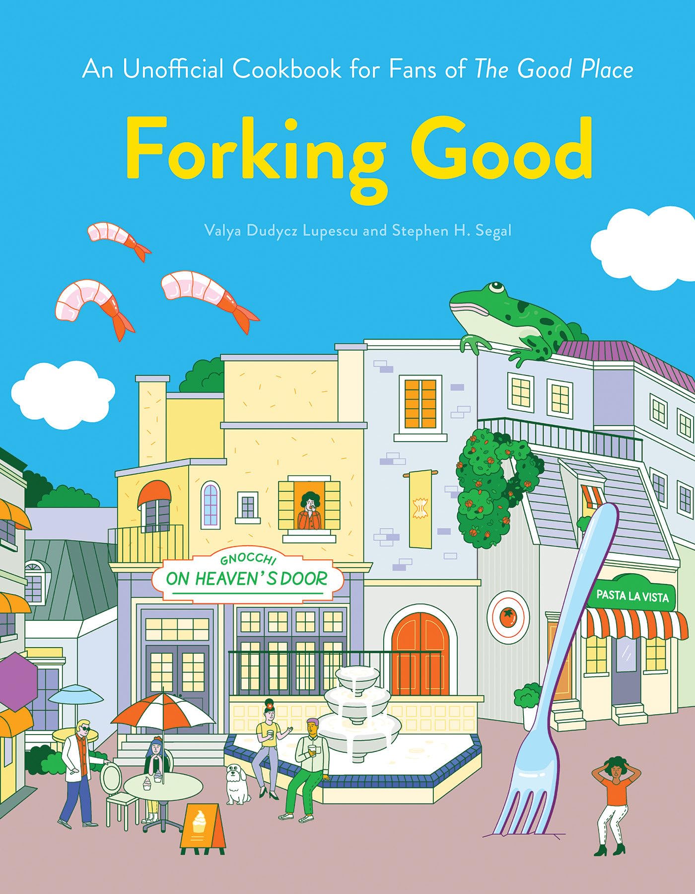 Quirk Books Forking Good: An Unofficial Cookbook for Fans of The Good Place Illustrated Hardcover