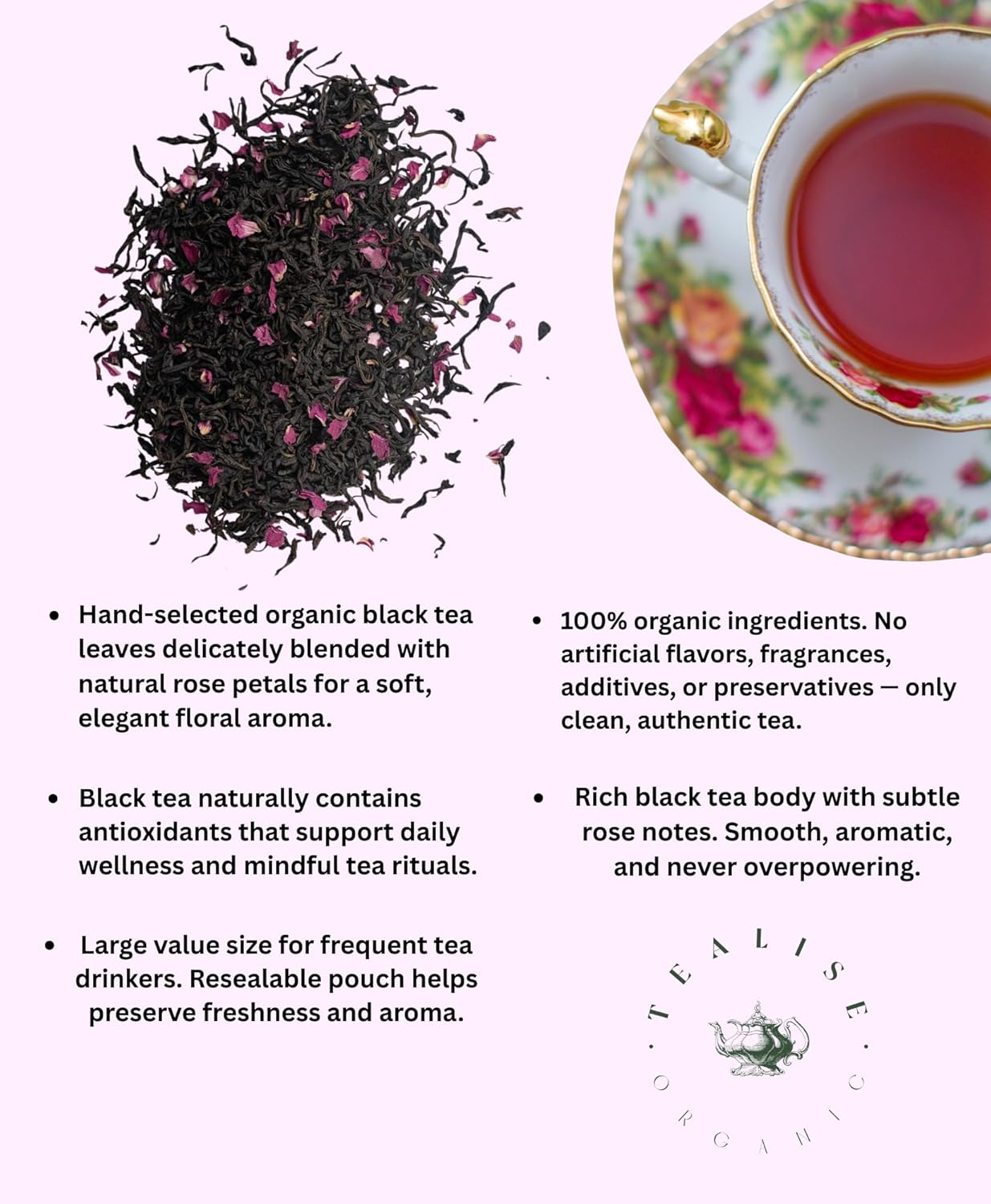 Organic Rose Black Tea Loose Leaf – Whole Leaf, USDA Organic, Smooth Floral Aroma, Antioxidant Rich Black Tea, 1 lb (456g) by Tealise