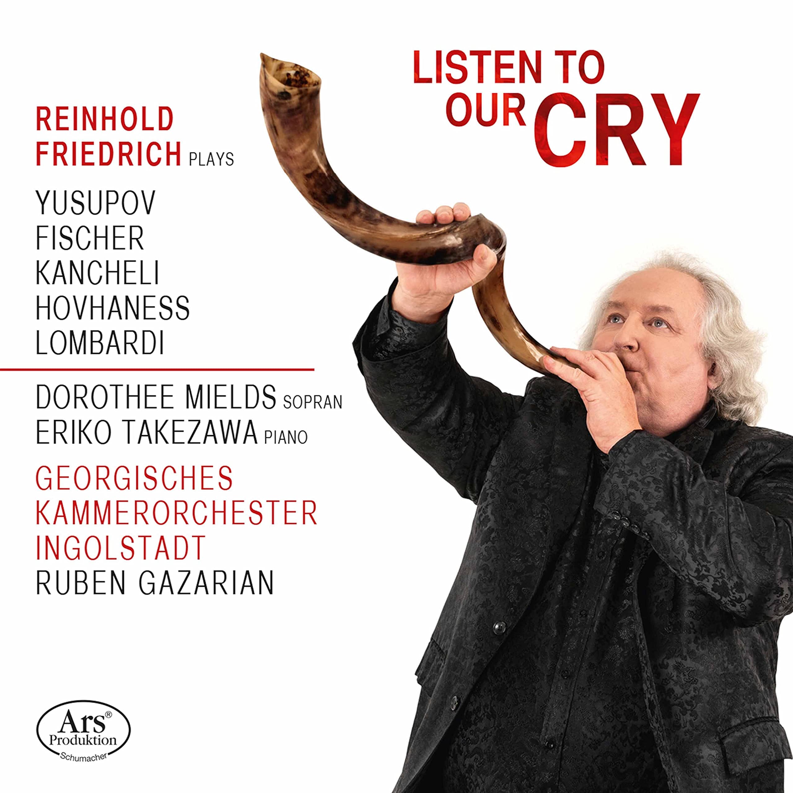 Listen To Our Cry: Yusupov, Fischer, Kancheli