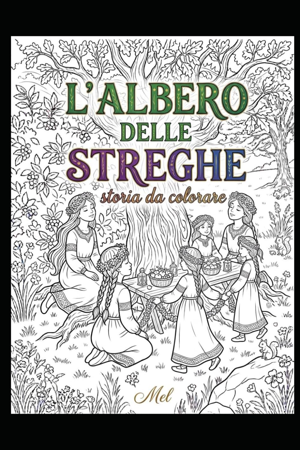 L'albero delle streghe: storia da colorare
