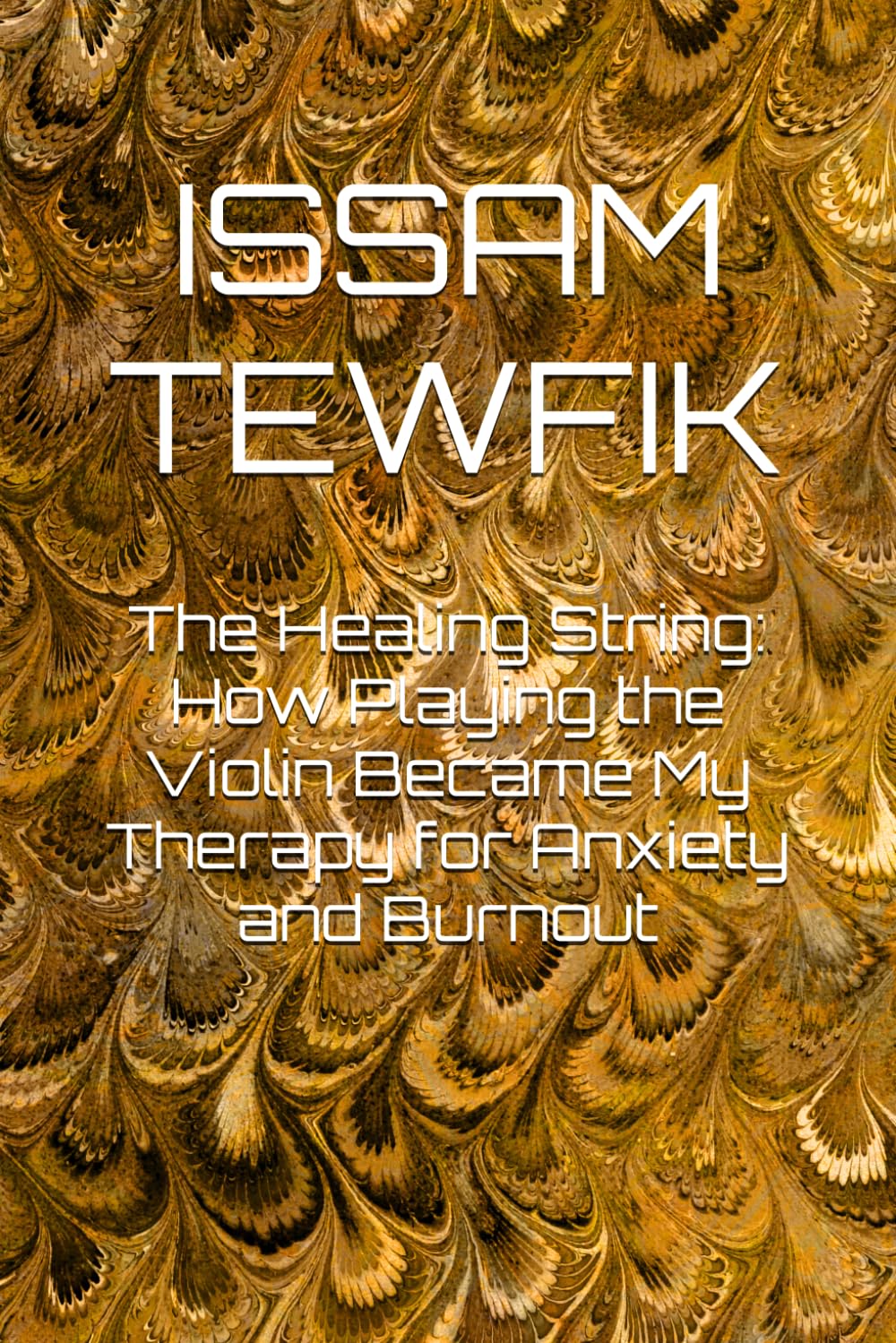 The Healing String: How Playing the Violin Became My Therapy for Anxiety and Burnout