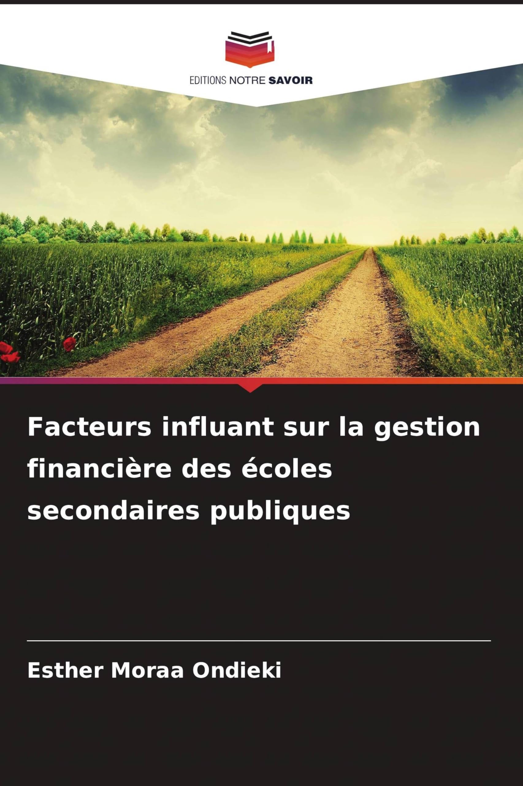 Facteurs influant sur la gestion financière des écoles secondaires publiques
