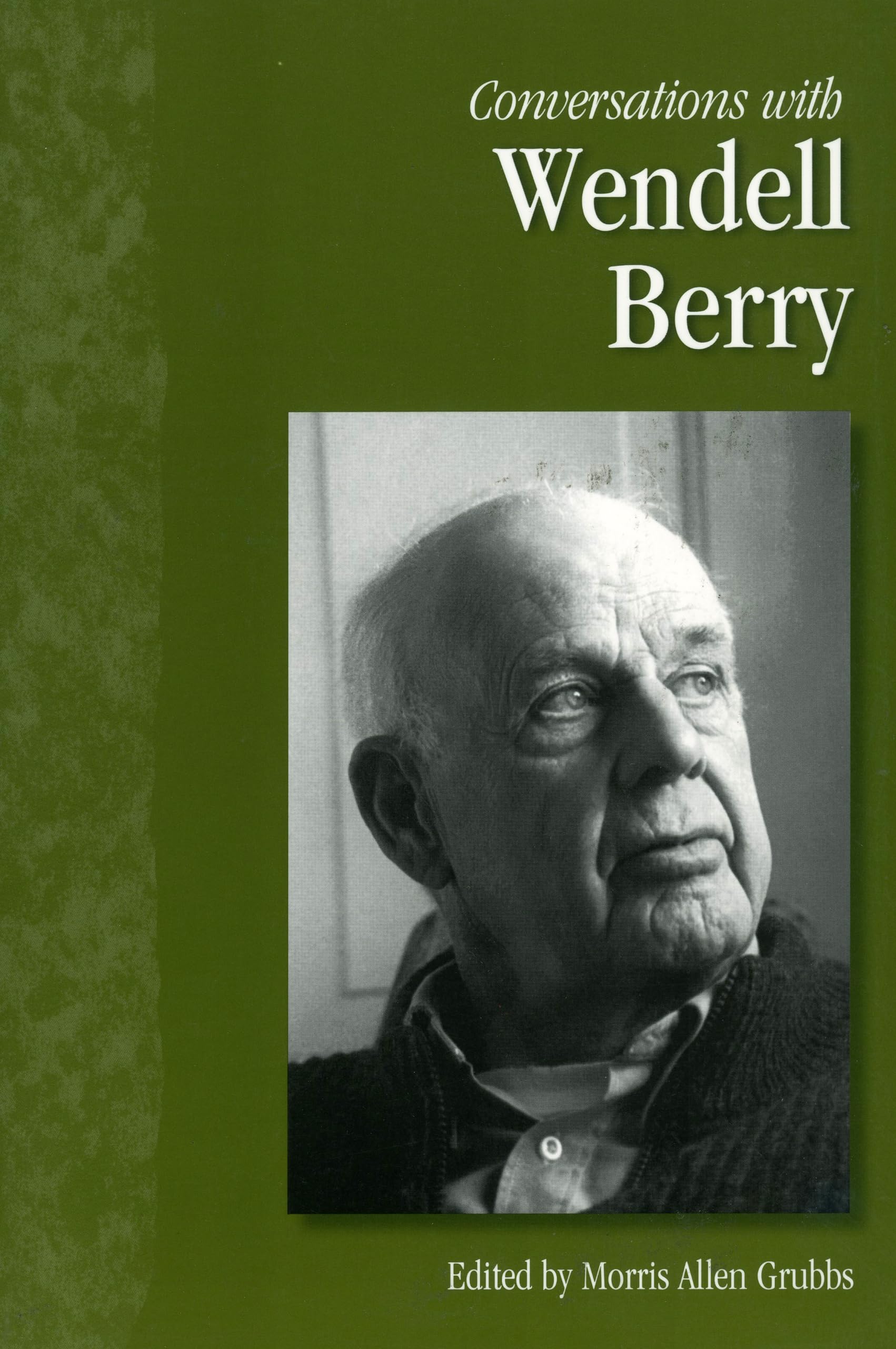 Conversations with Wendell Berry (Literary Conversations)