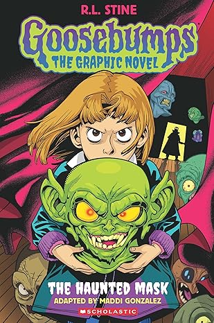 GOOSEBUMPS GRAPHIX: THE HAUNTED MASK